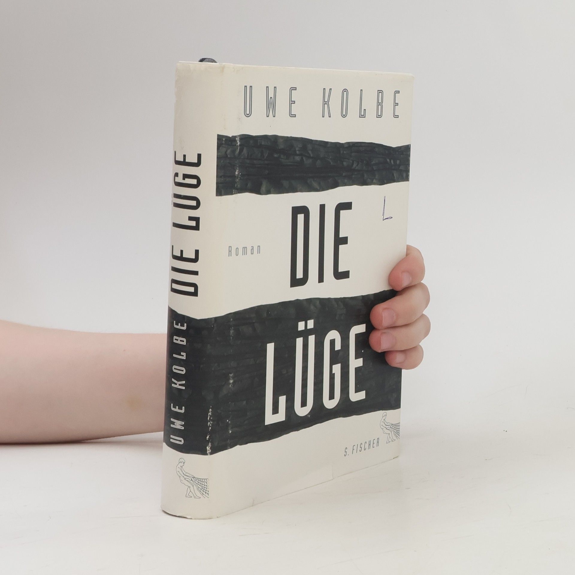 Uwe Kolbe Die Lüge