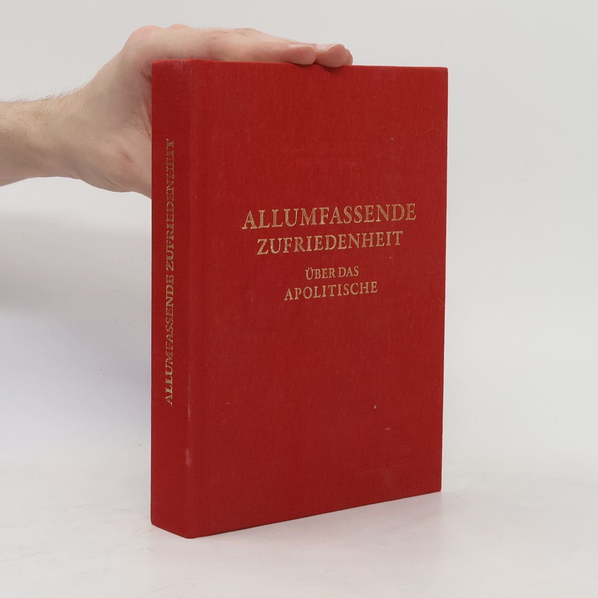 Allumfassende Zufriedenheit