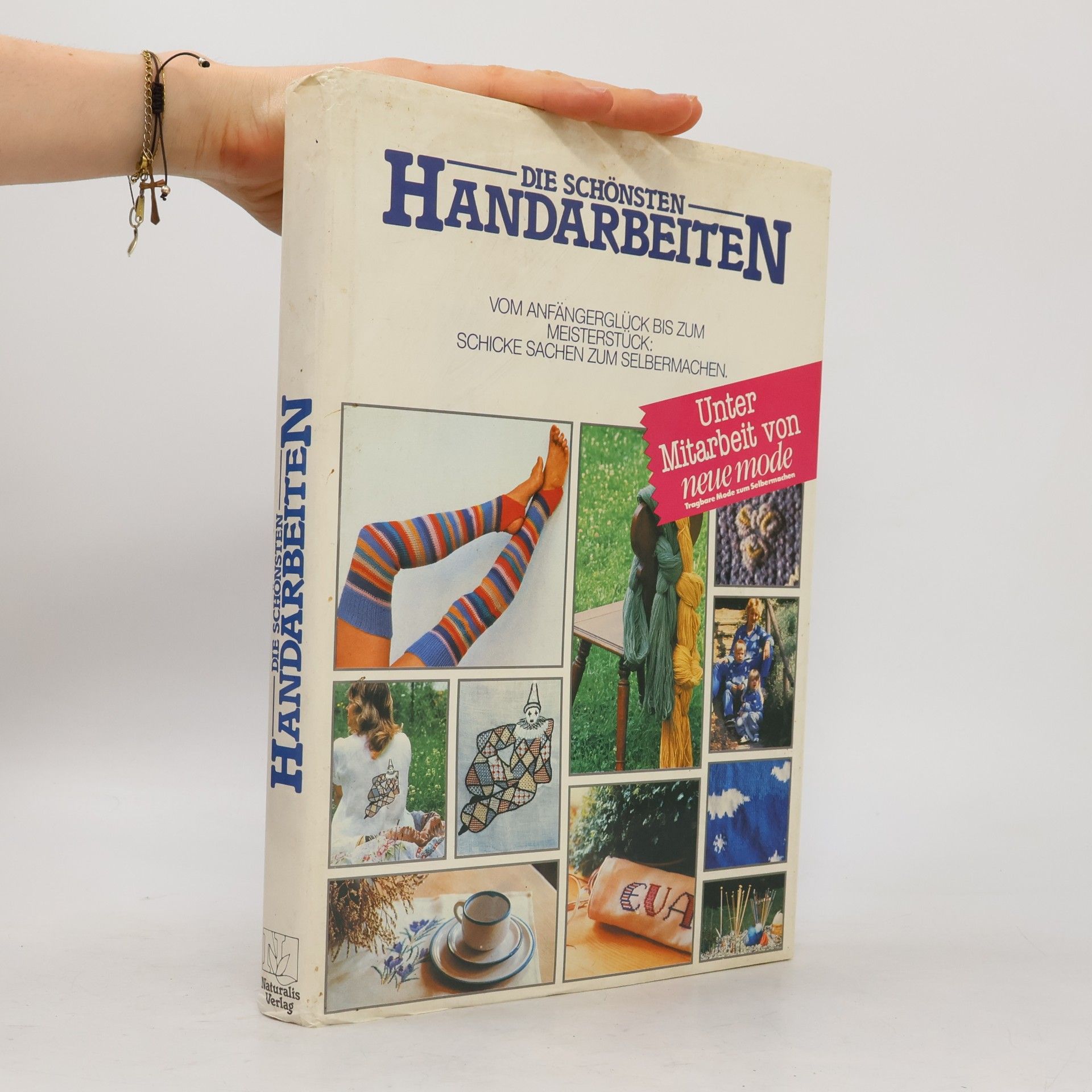 Autorenkollektiv Die Schönsten Handarbeiten