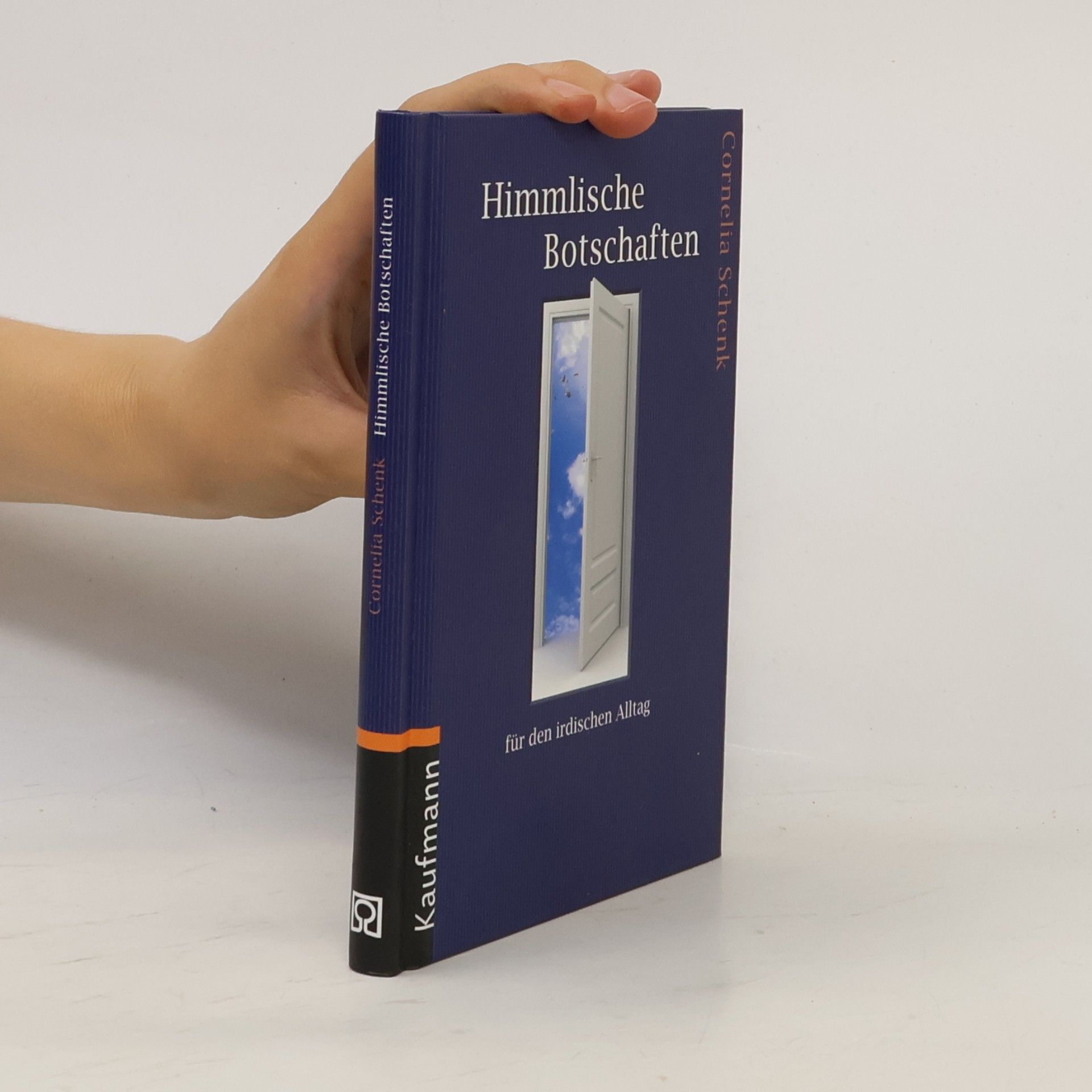 Cornelia Schenk Himmlische Botschaften: Für den irdischen Alltag
