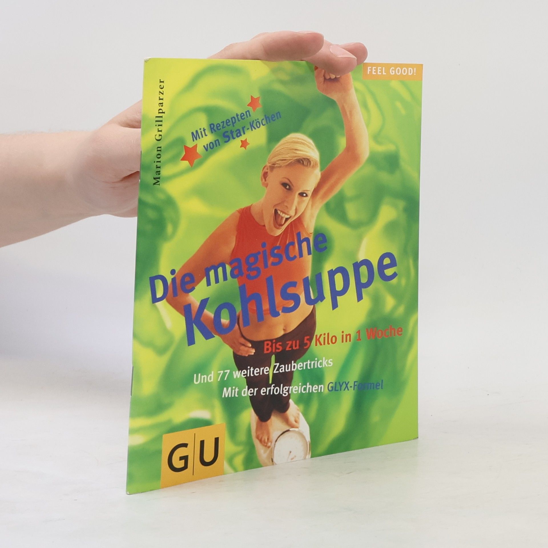 Marion Grillparzer Die magische Kohlsuppe
