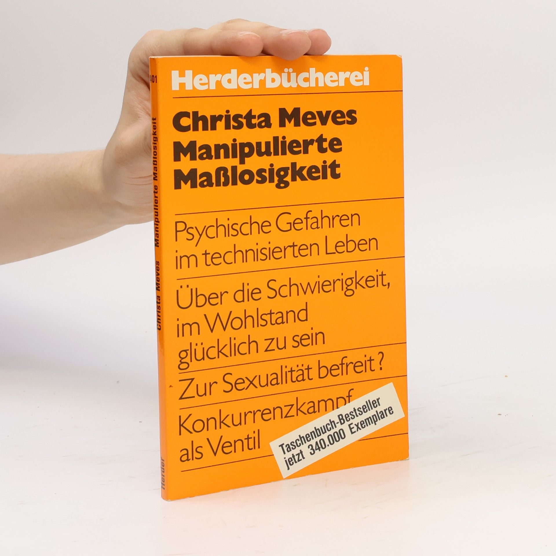 Christa Meves Manipulierte Maßlosigkeit