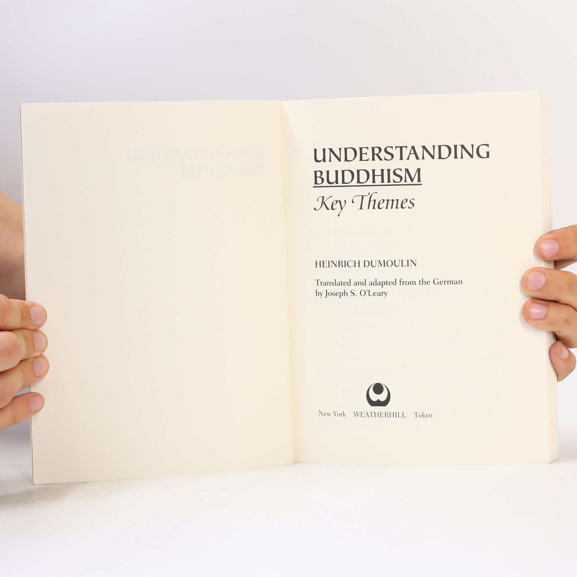 Heinrich Dumoulin Understanding Buddhism