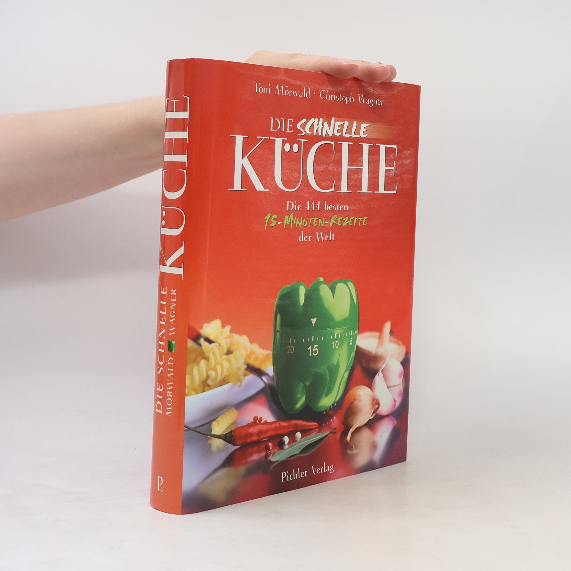 Toni Mörwald Die schnelle Küche