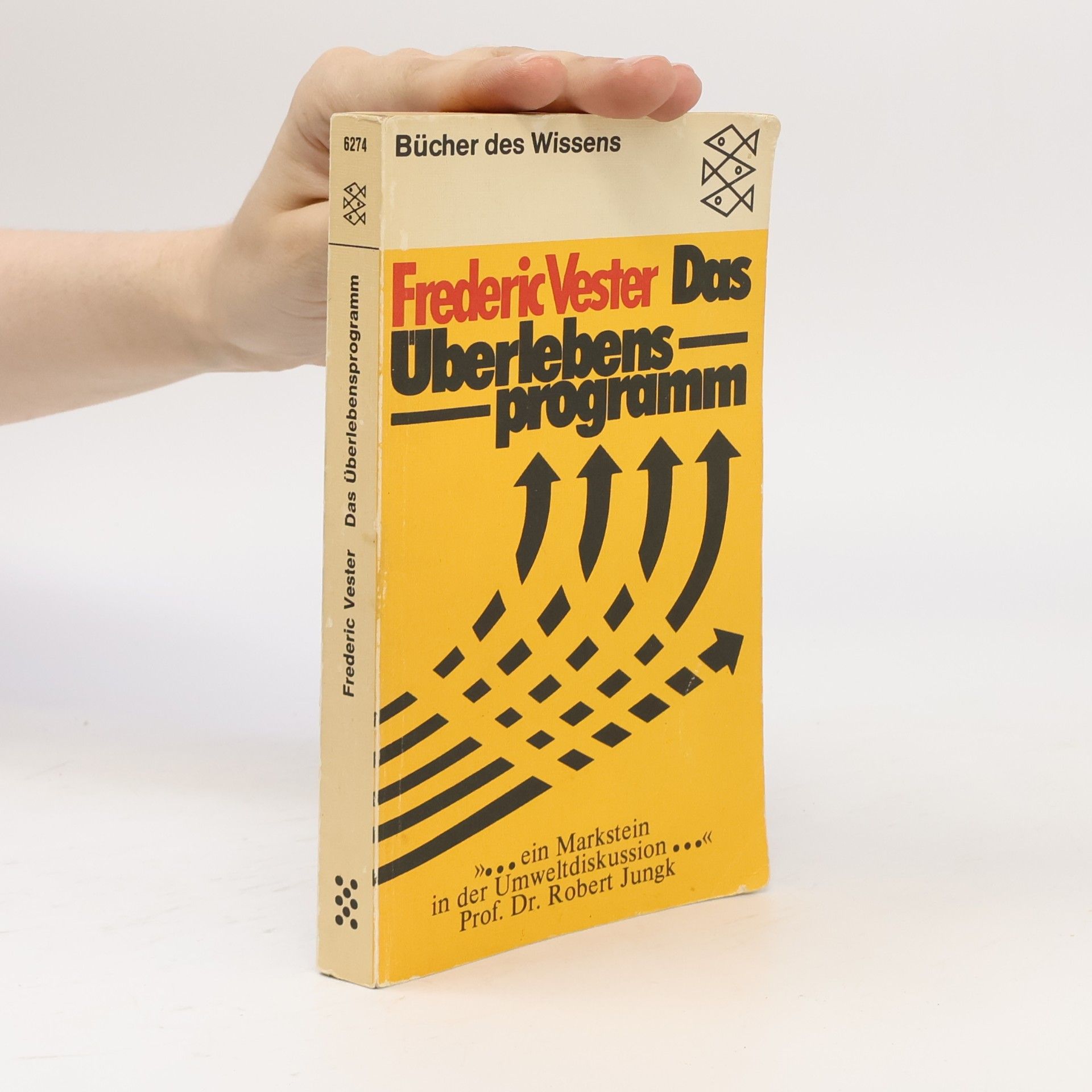 Frederic Vester Das Überlebensprogramm