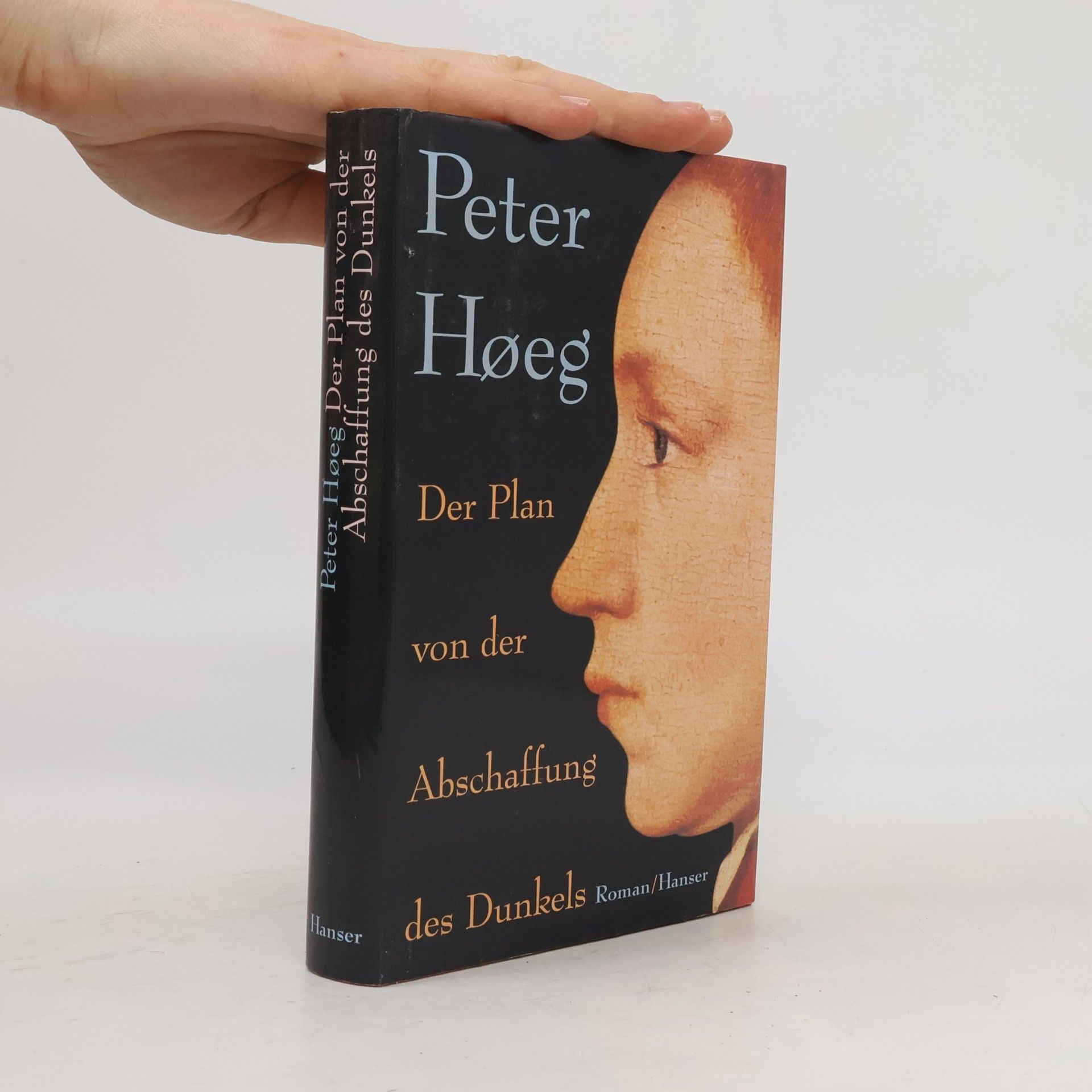 Peter Høeg Der Plan von der Abschaffung des Dunkels
