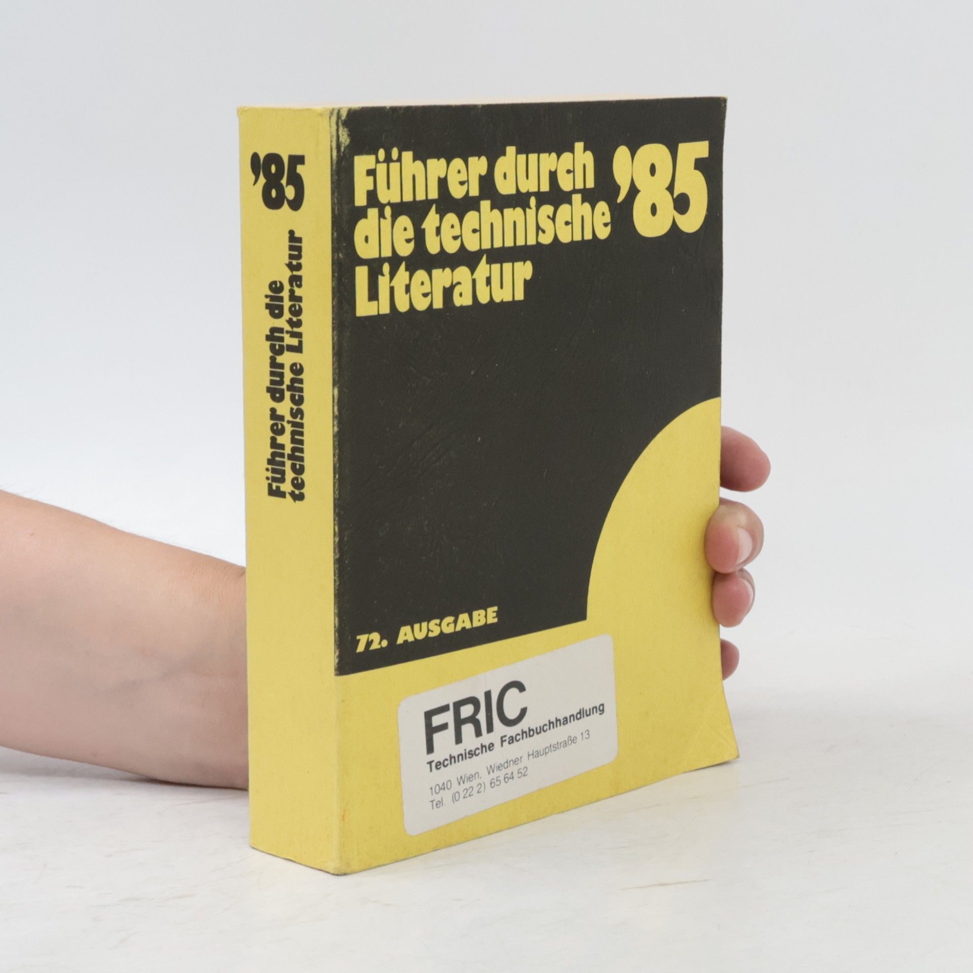 Autorenkollektiv Führer durch die technische Literatur '85