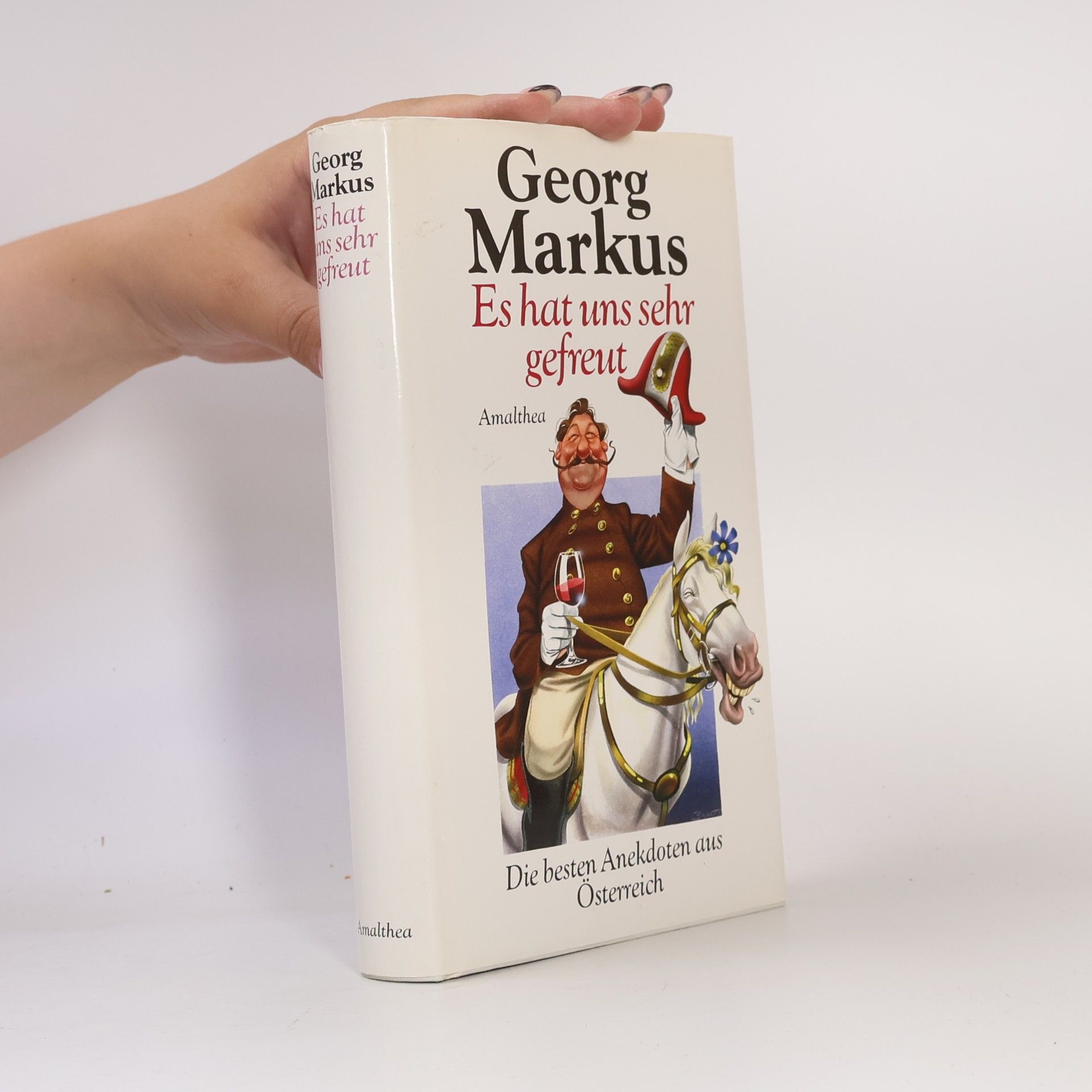 Georg Markus Es hat uns sehr gefreut