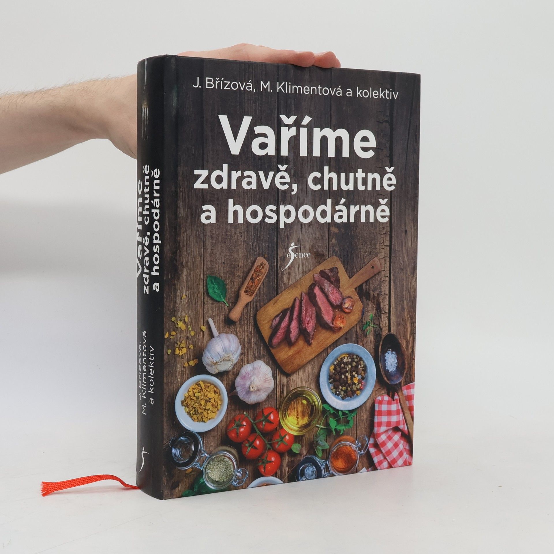 Joza Břízová Vaříme zdravě, chutně a hospodárně