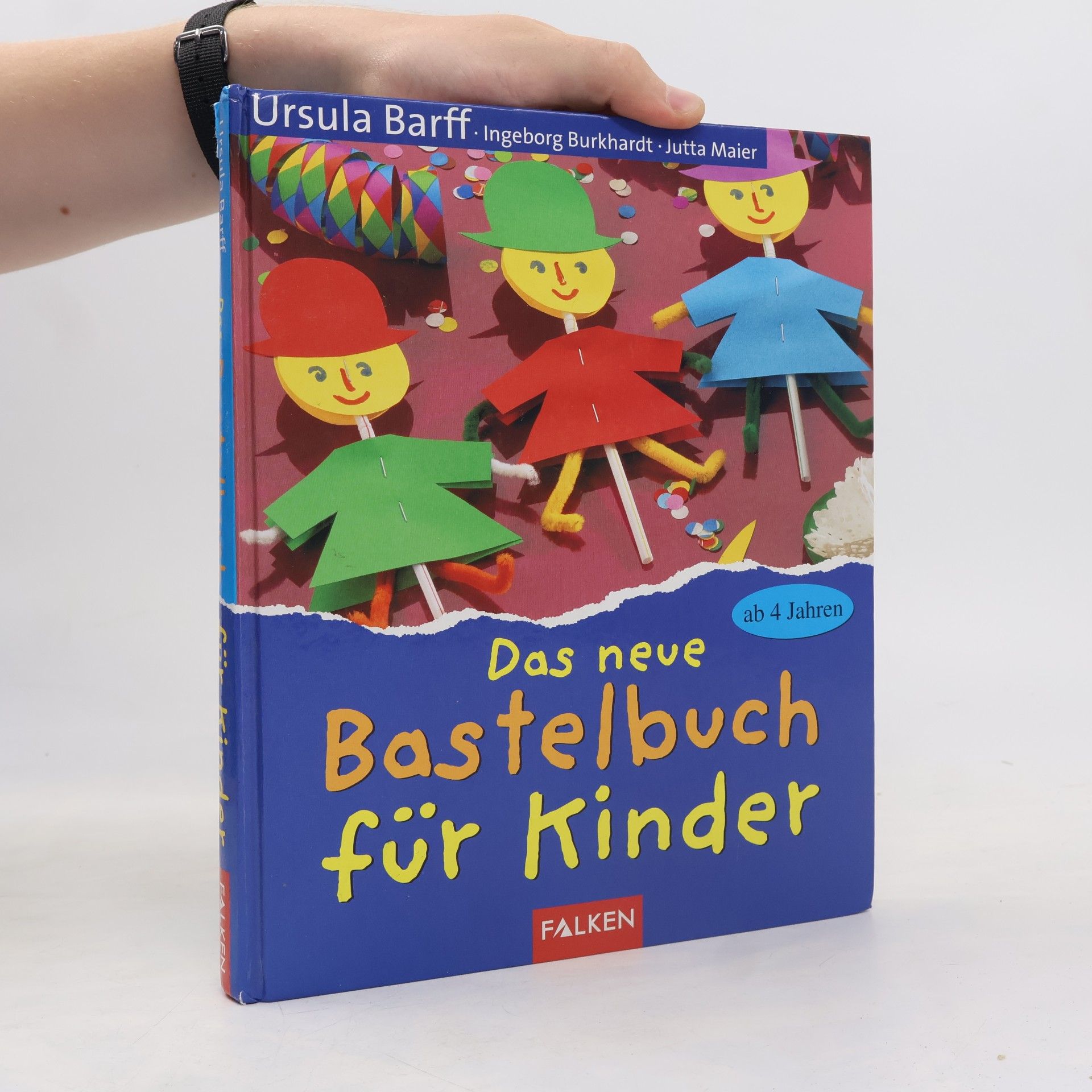 Ursula Barff Das neue Bastelbuch für Kinder