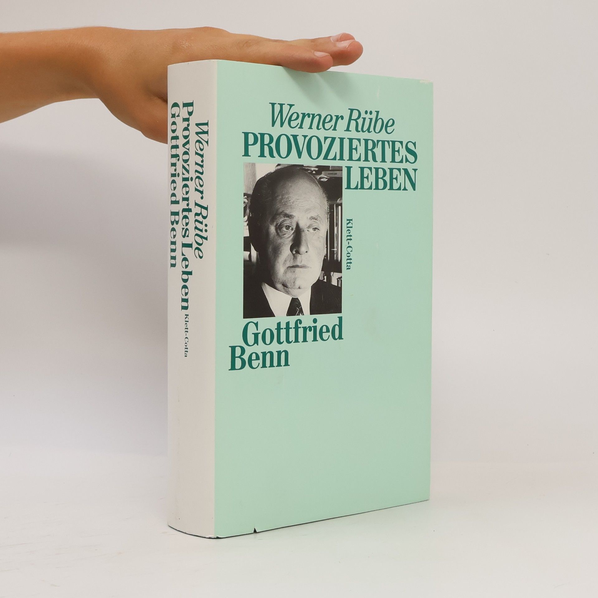 Werner Rübe Provoziertes Leben