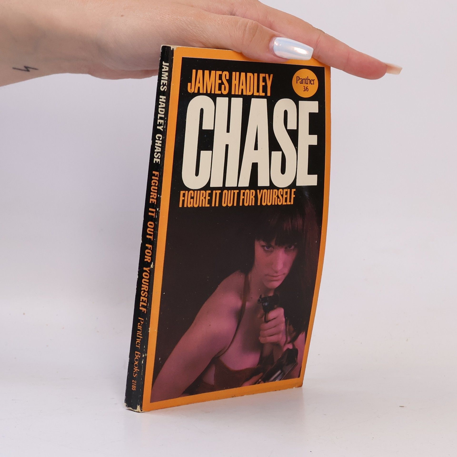 James Hadley Chase Figure It Out for Yourself