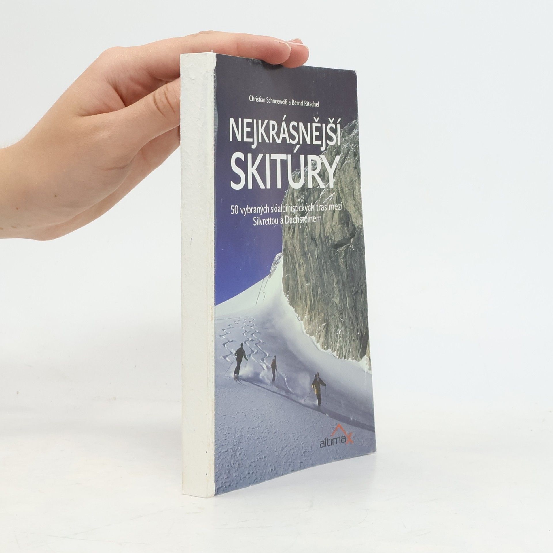 Christian Schneeweis Nejkrásnější skitúry