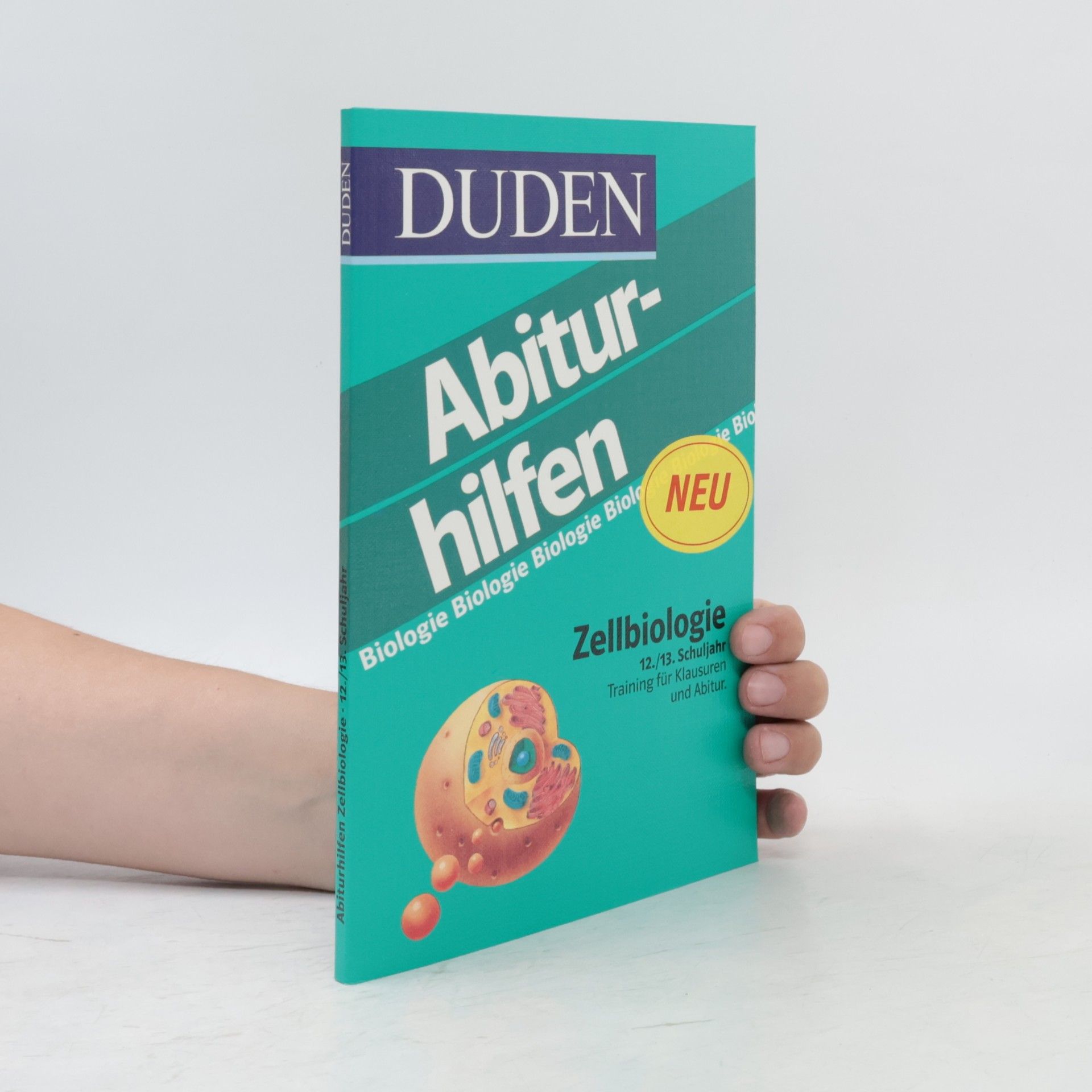 Autorenkollektiv Duden-Abiturhilfen. Zellbiologie