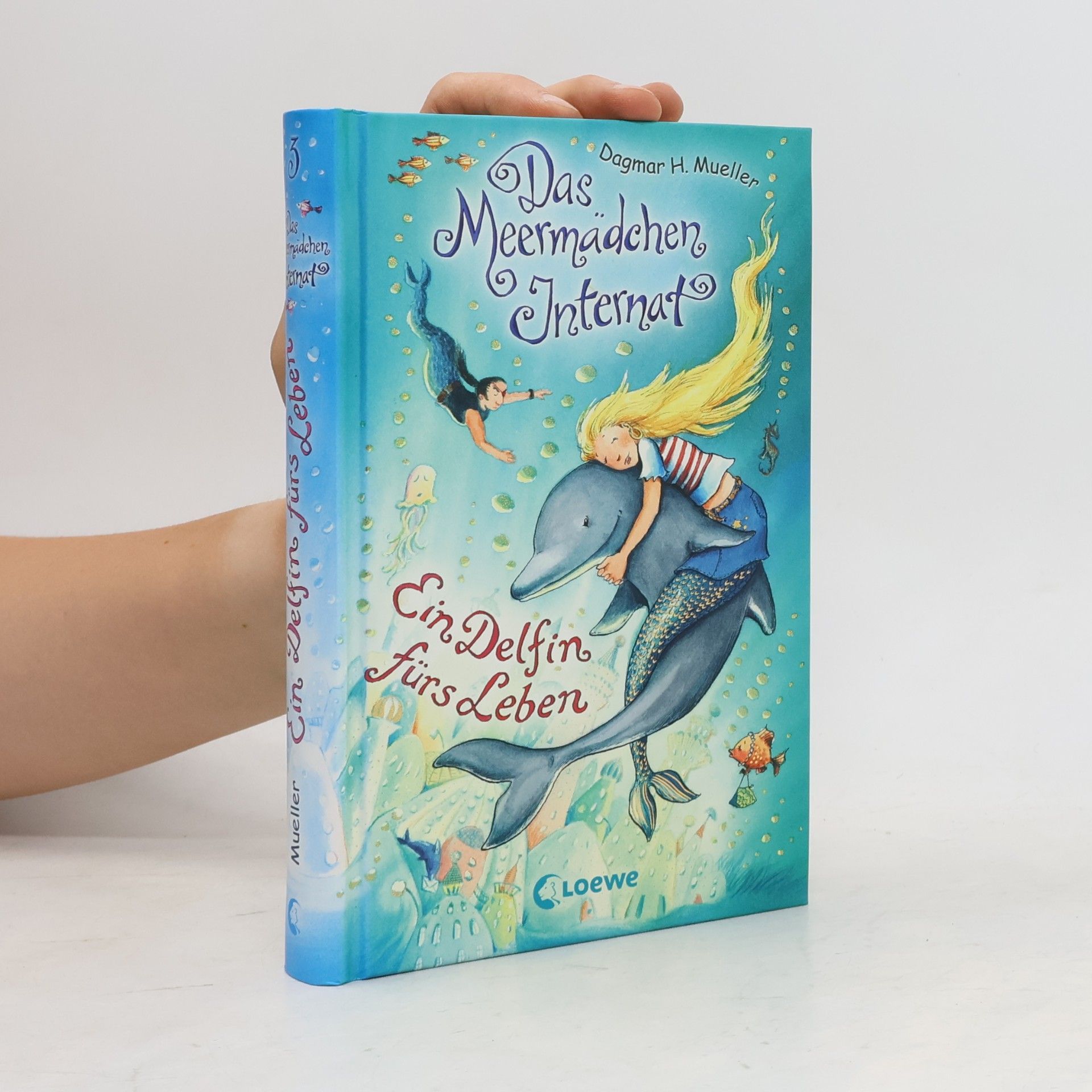 Dagmar H. Mueller Ein Delfin fürs Leben