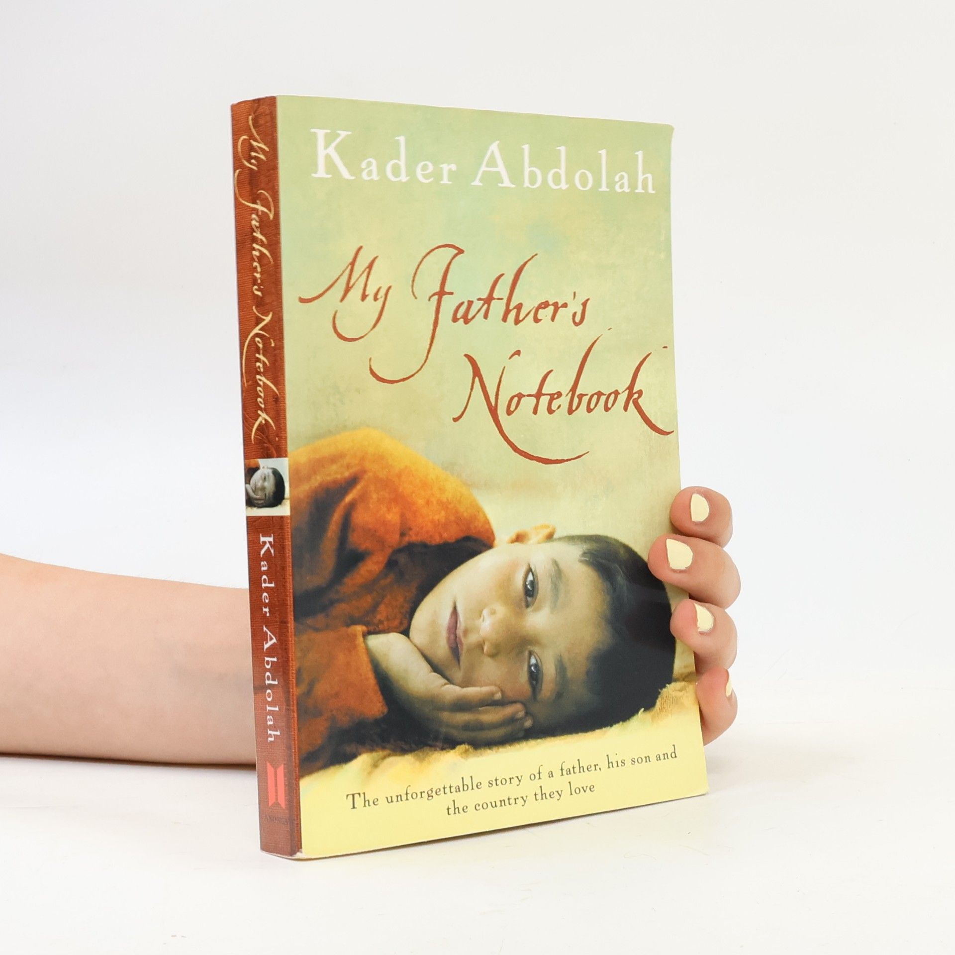 Kader Abdolah My father's notebook