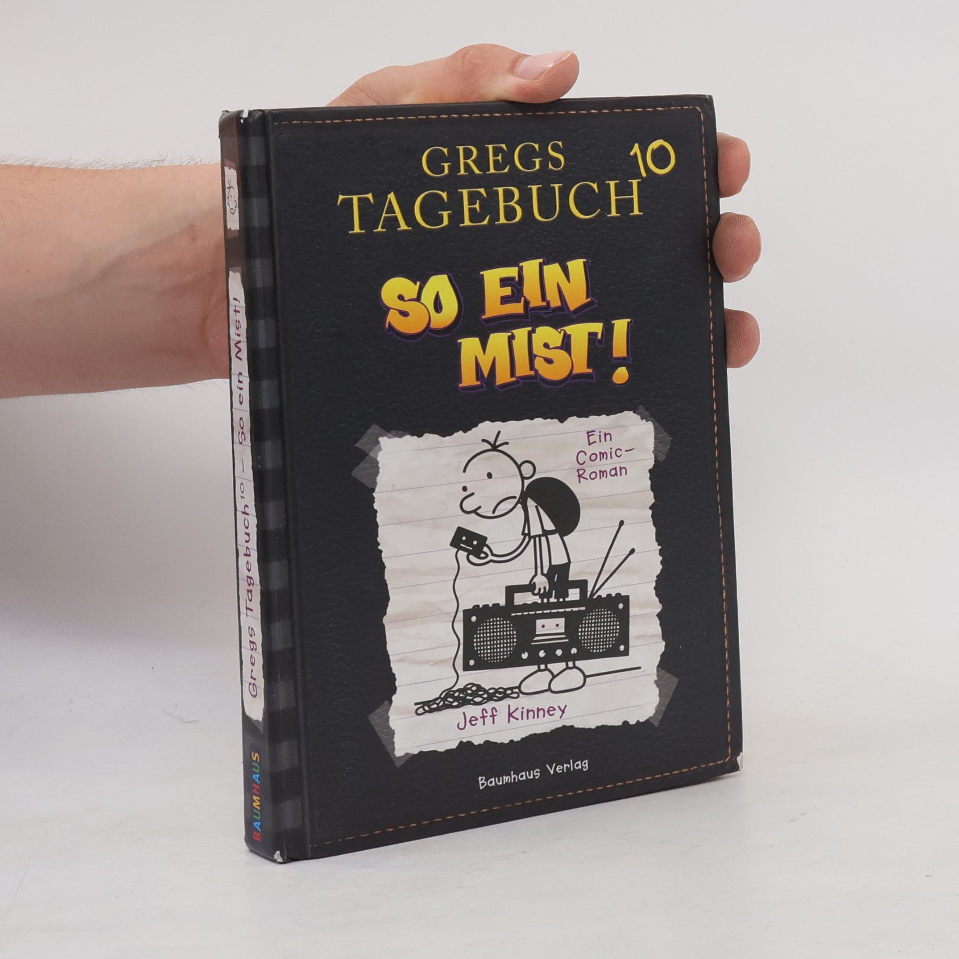Jeff Kinney Gregs Tagebuch 10. So ein Mist!