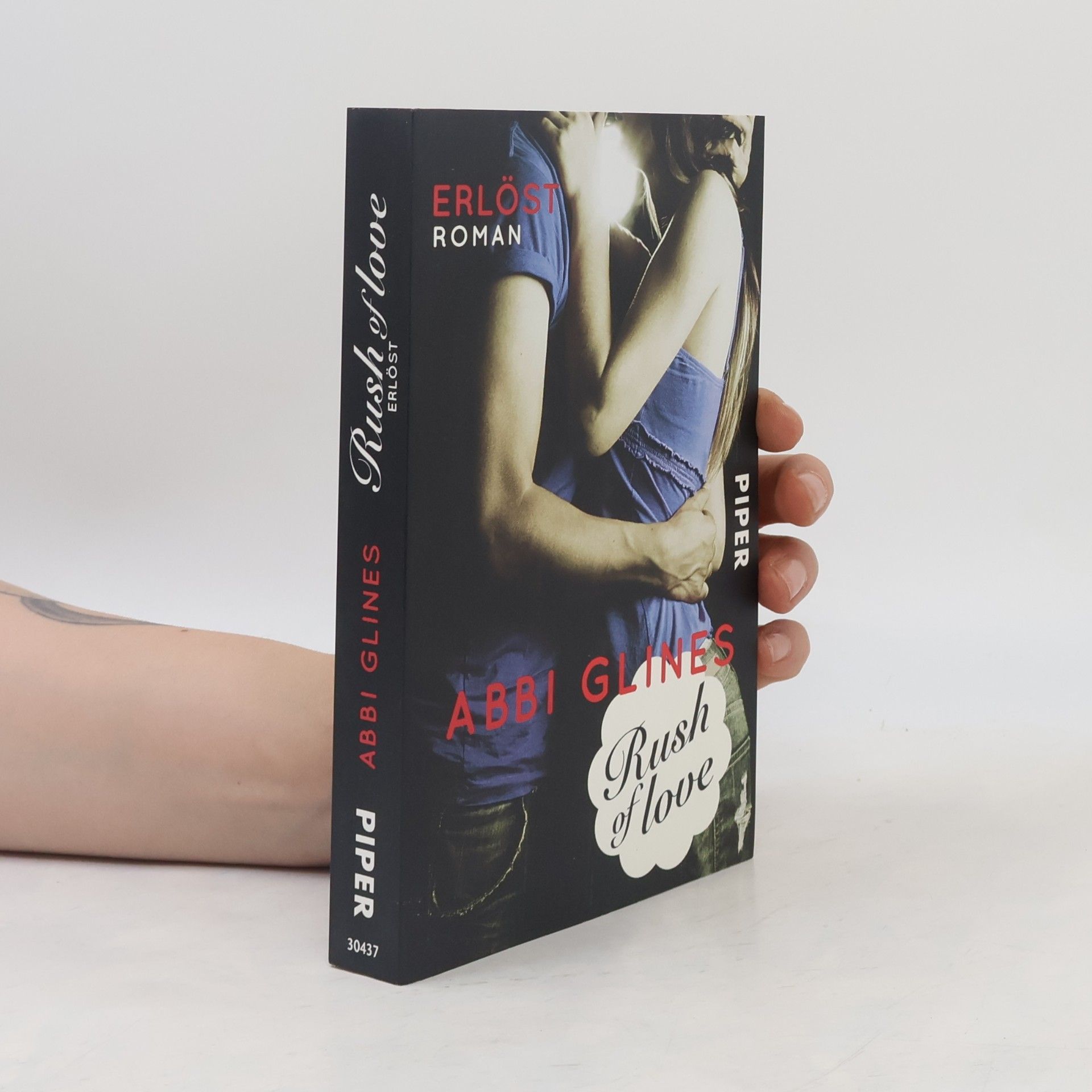 Abbi Glines Rush of Love. Erlöst