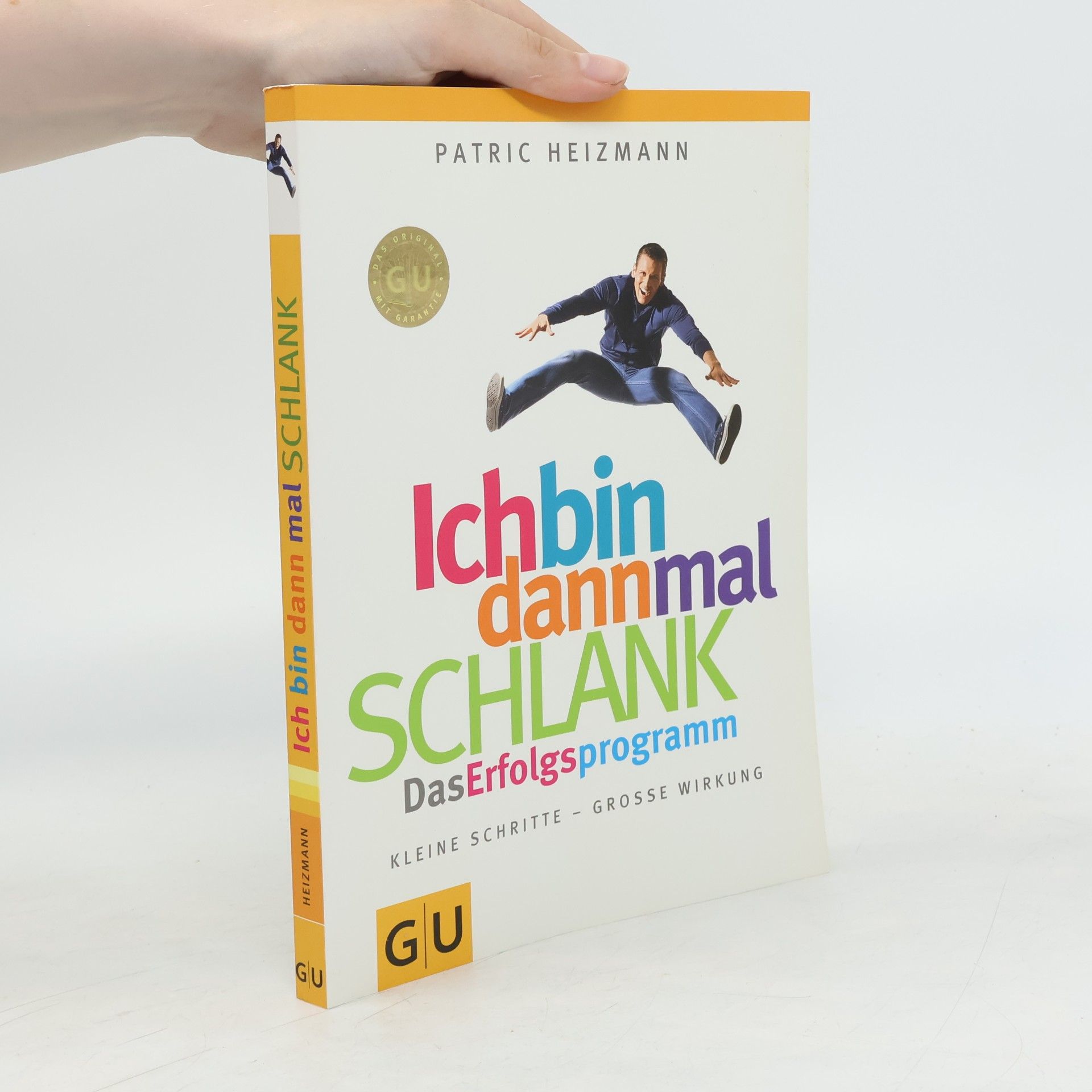 Patric Heizmann Ich bin dann mal schlank