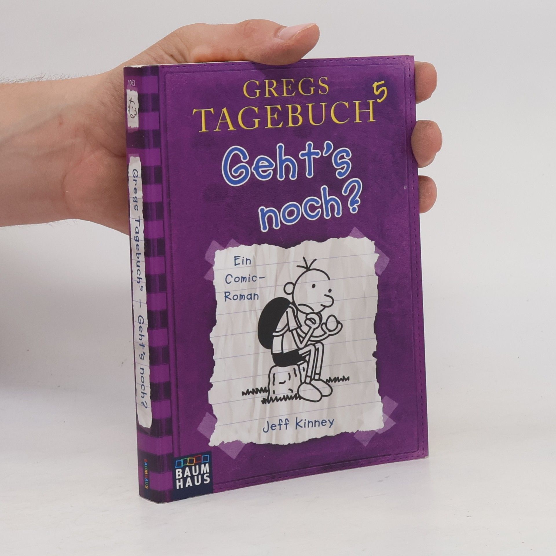 Jeff Kinney Gregs Tagebuch 5. Geht's noch?