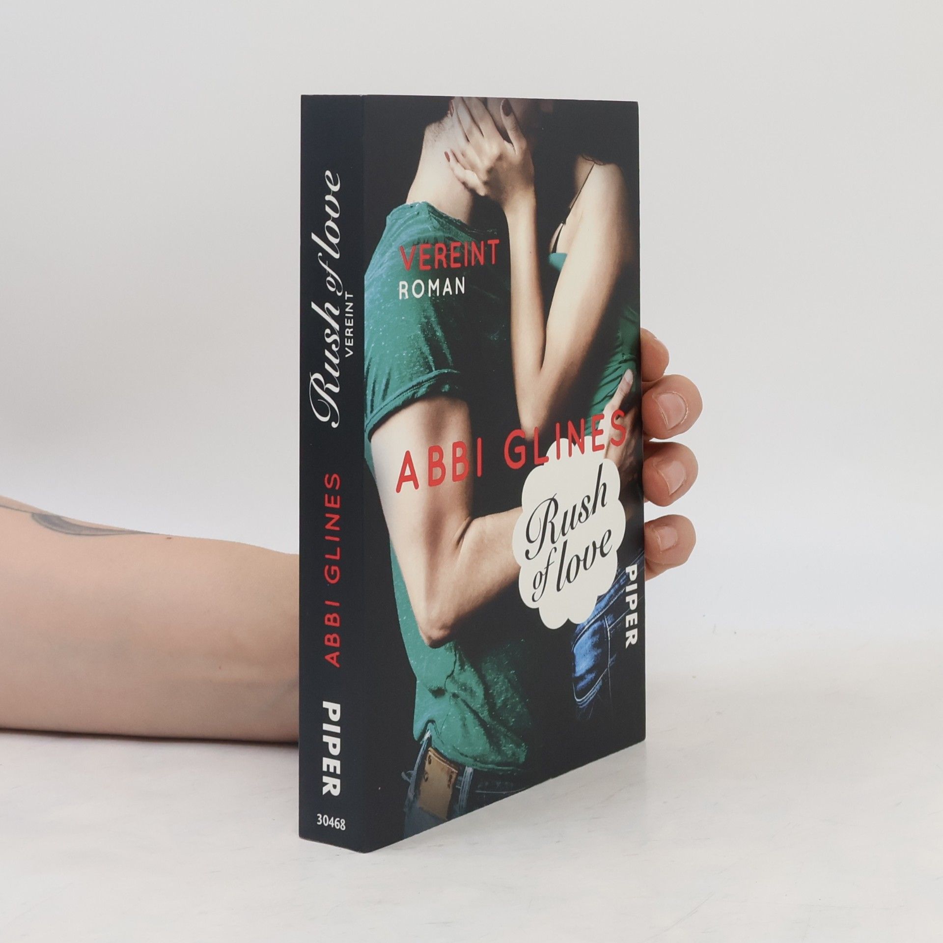 Abbi Glines Rush of love - vereint