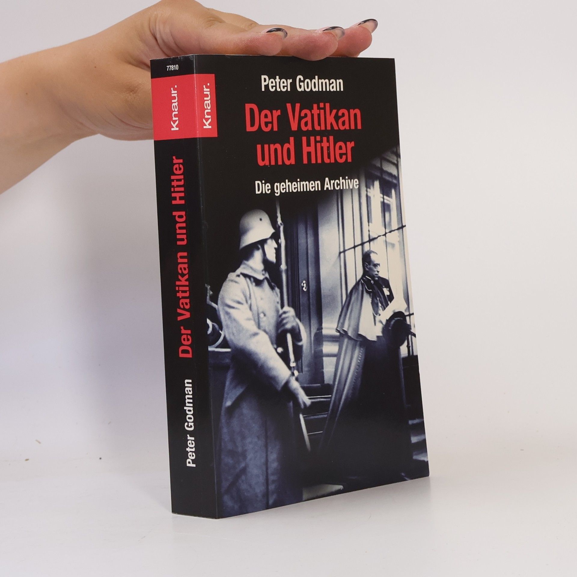 Peter Godman Der Vatikan und Hitler