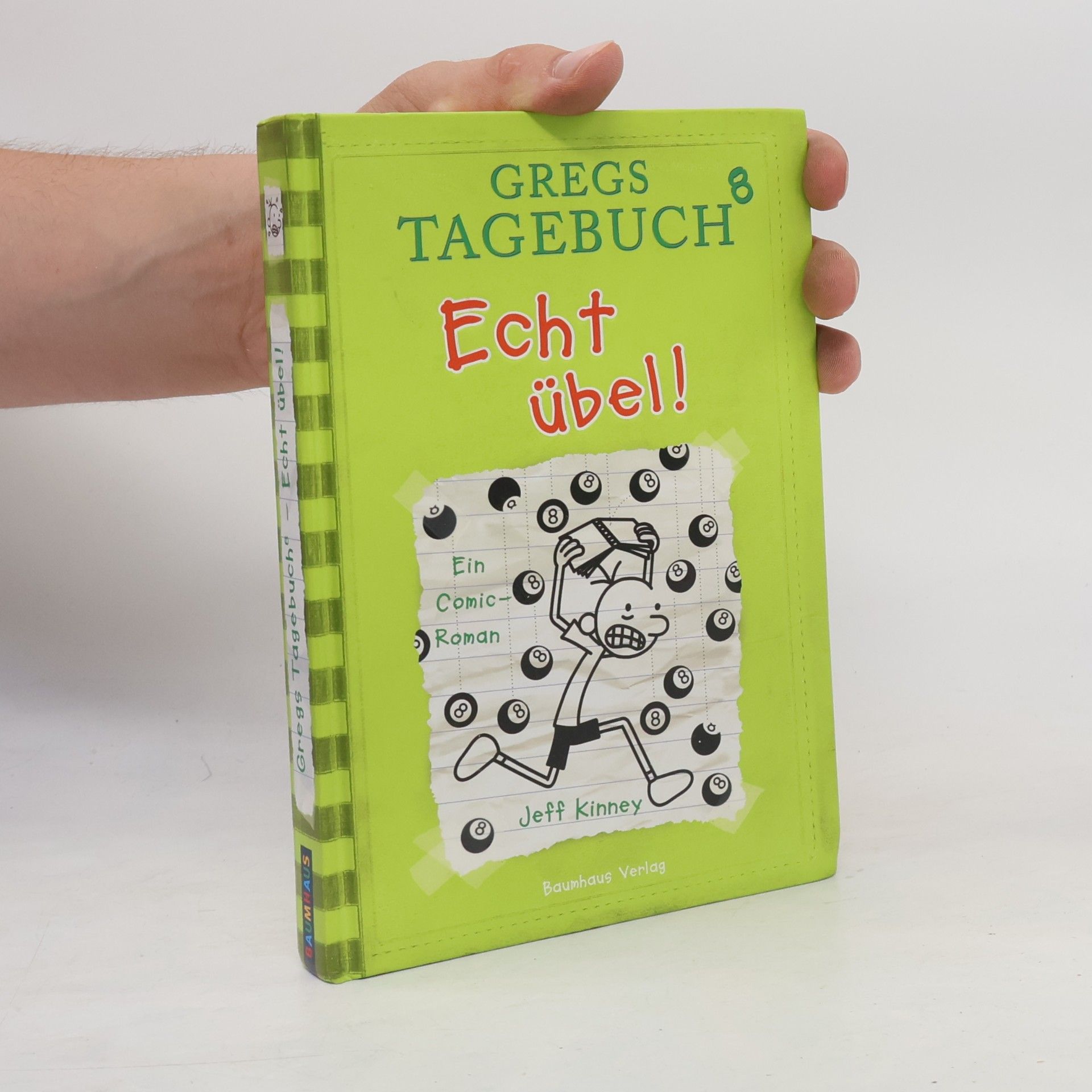 Jeff Kinney Gregs Tagebuch 8. Echt übel!