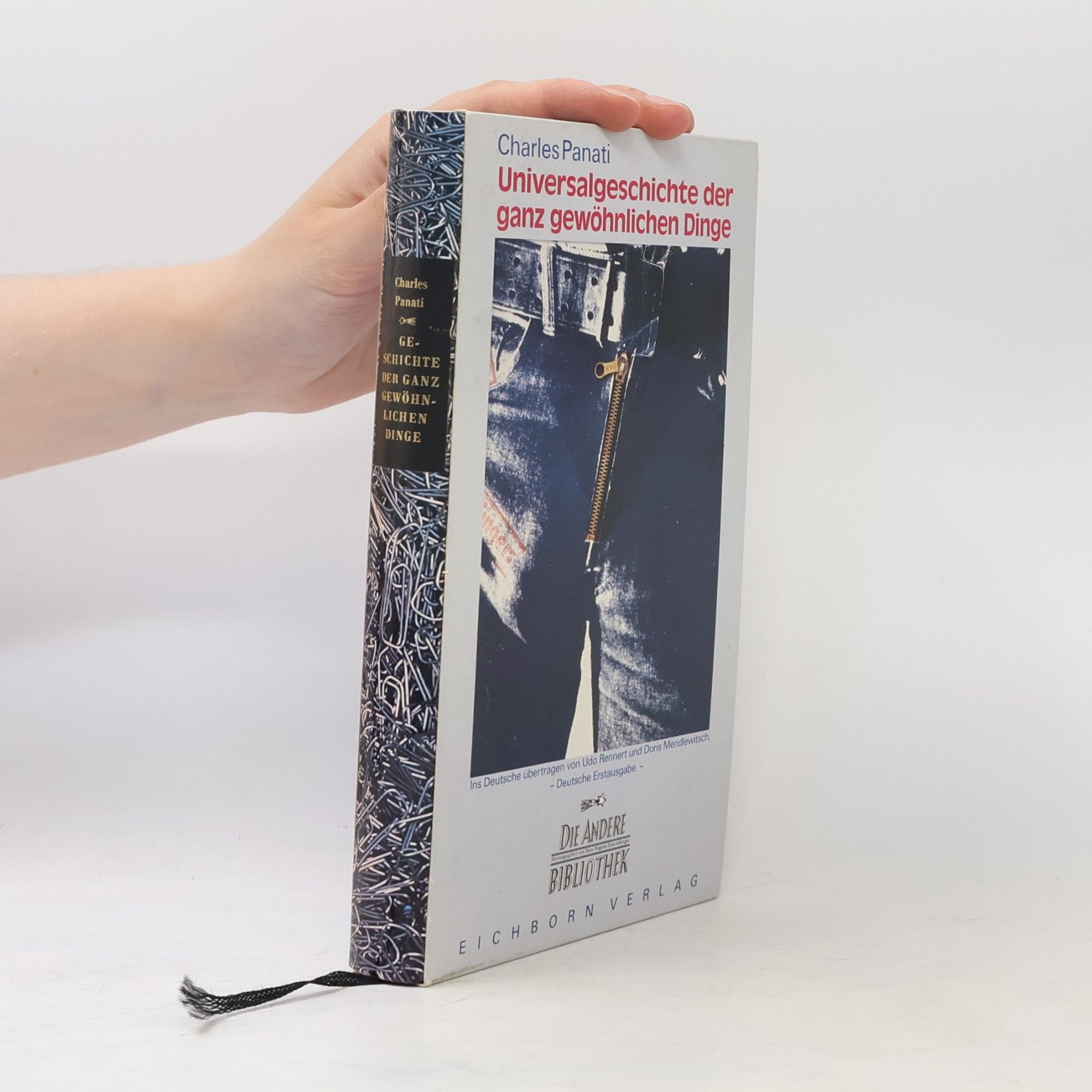 Die Andere Bibliothek: Universalgeschichte der ganz gewöhnlichen Dinge