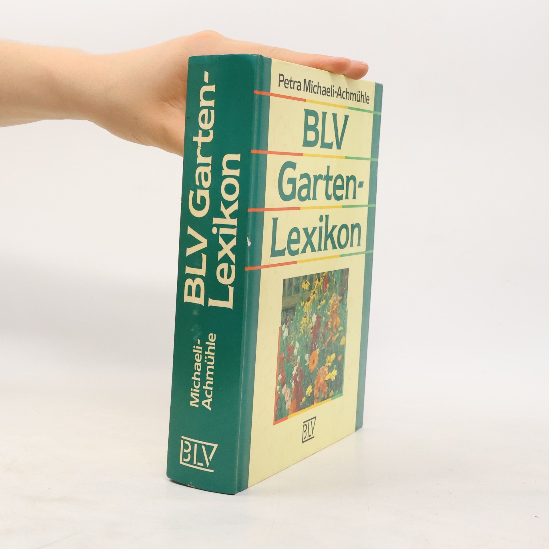 Petra Michaeli-Achmühle BLV-Garten-Lexikon