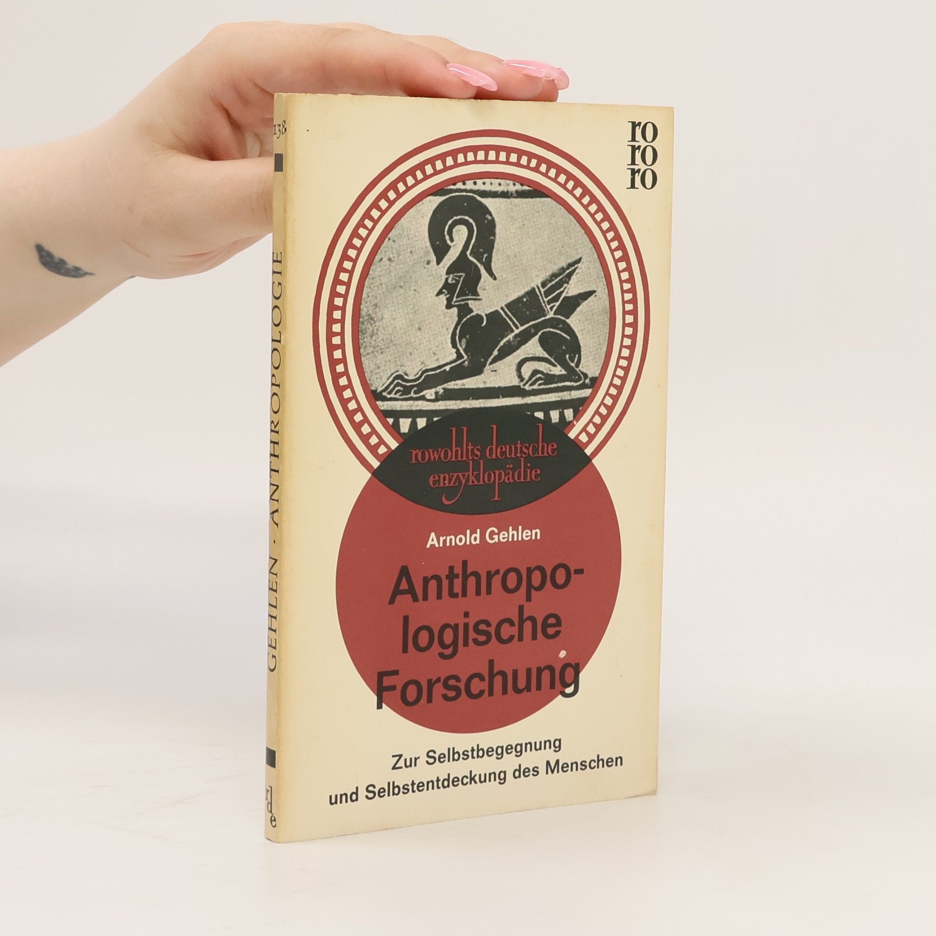 Arnold Gehlen Anthropologische Forschung