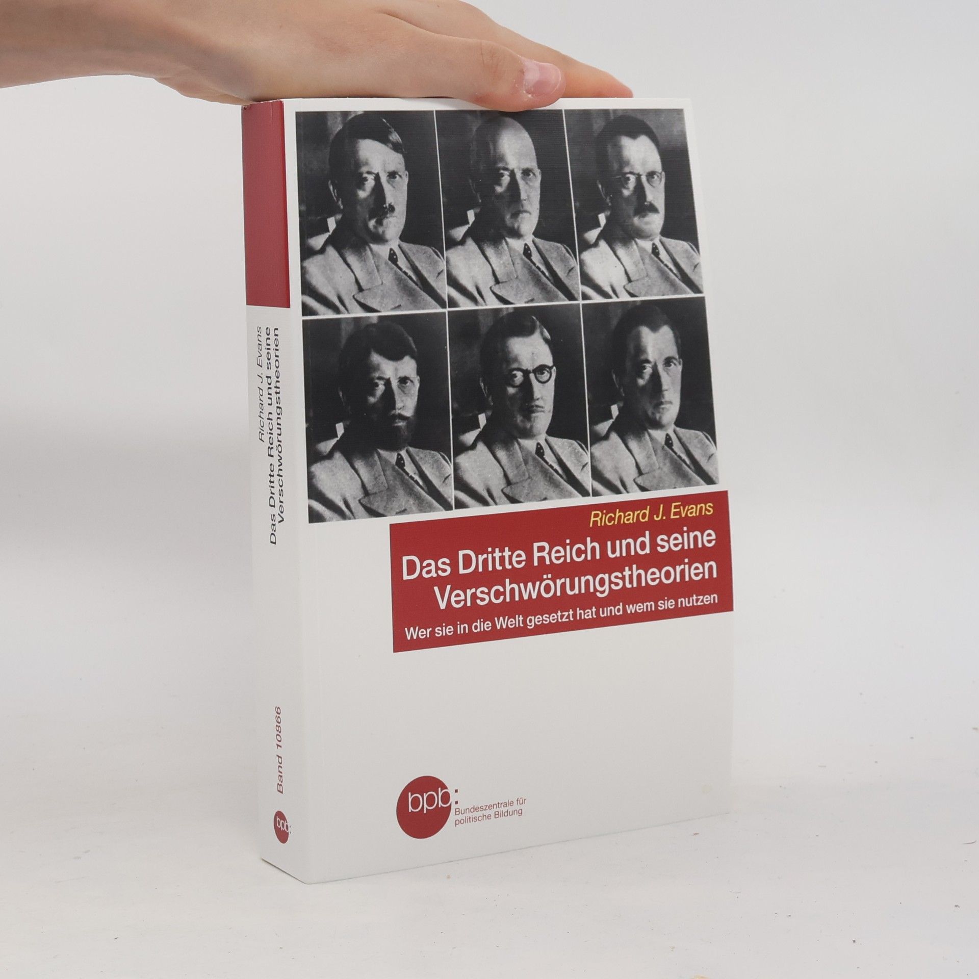 Richard J. Evans Das dritte Reich und seine Verschwörungstheorien
