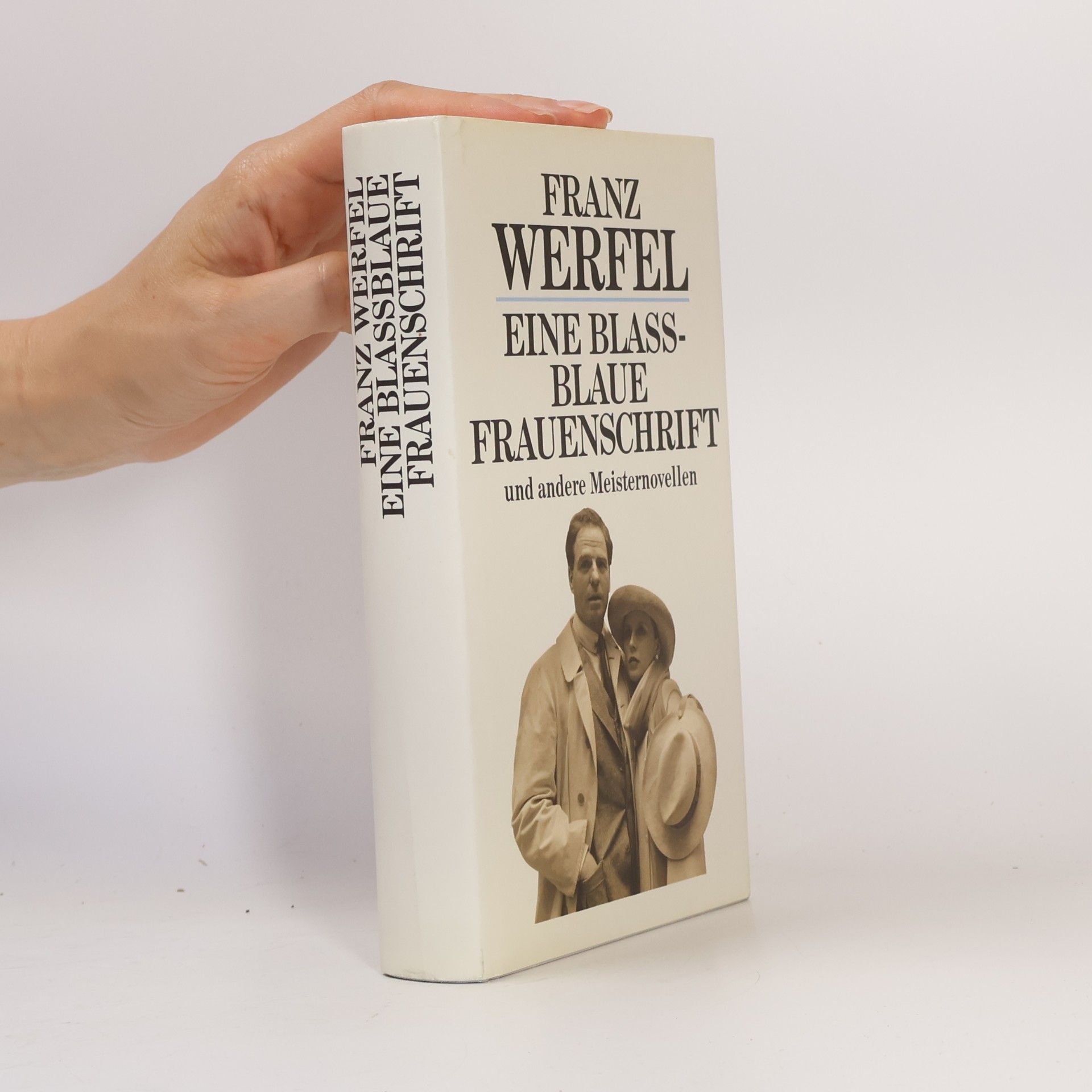 Franz Werfel Eine blassblaue Frauenschrift