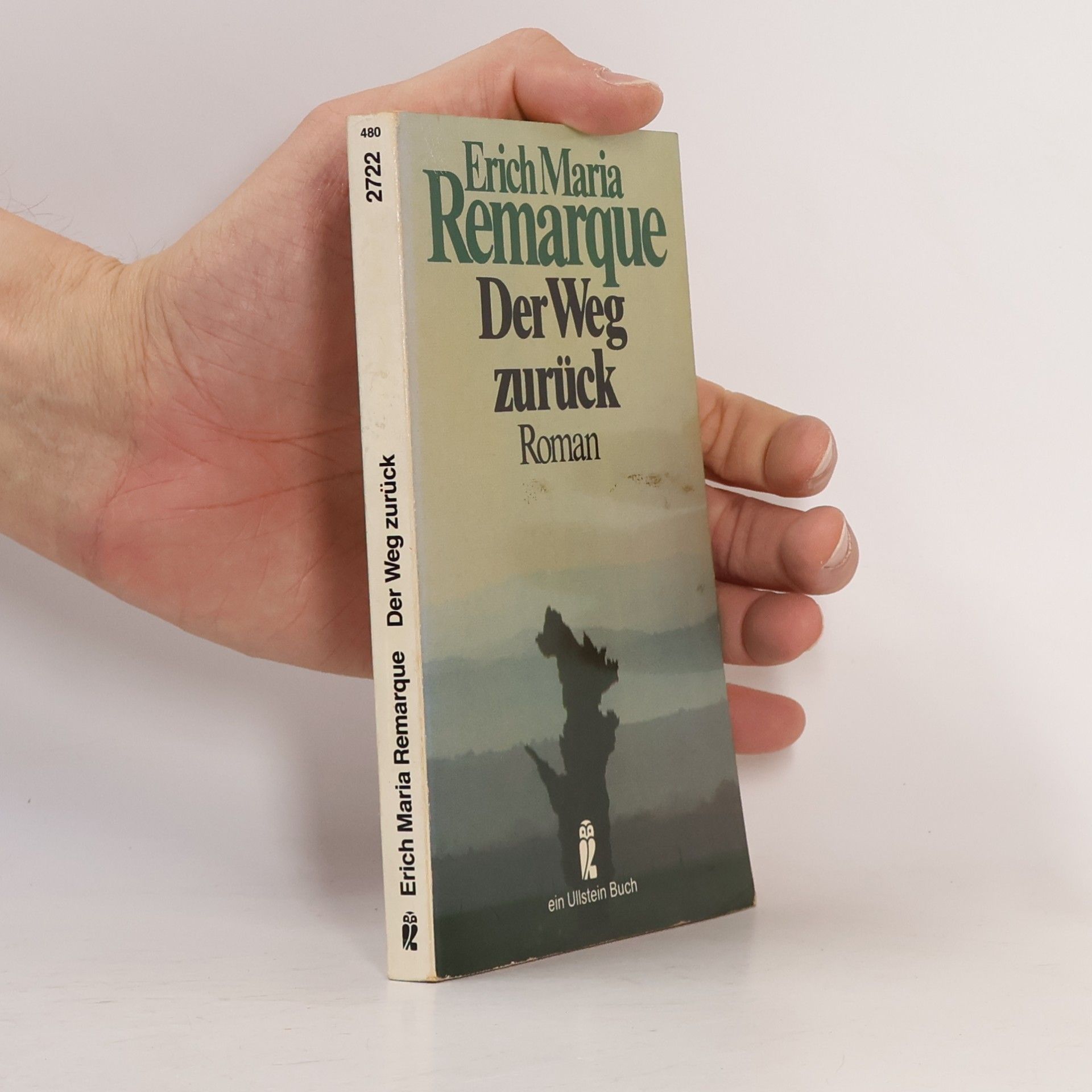 Erich Maria Remarque Der Weg zurück