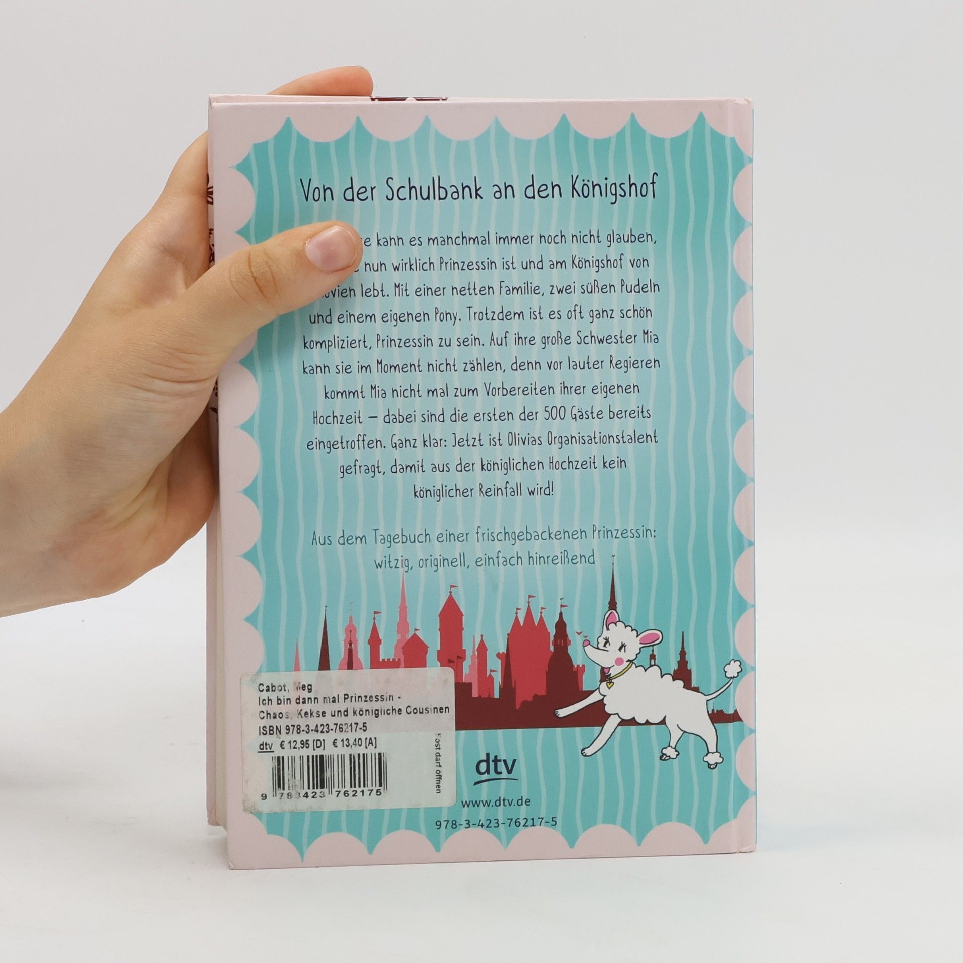 Patricia Cabot Ich bin dann mal Prinzessin – Chaos, Kekse und königliche Cousinen