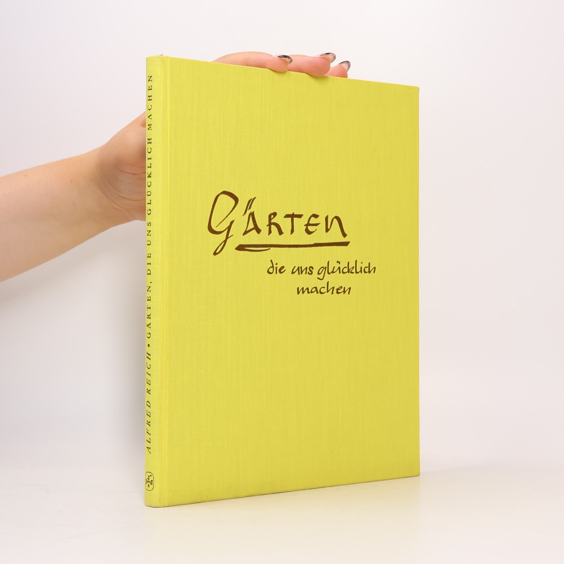 Kolektiv autorů Gärten: Ordnung, Inspiration, Glück