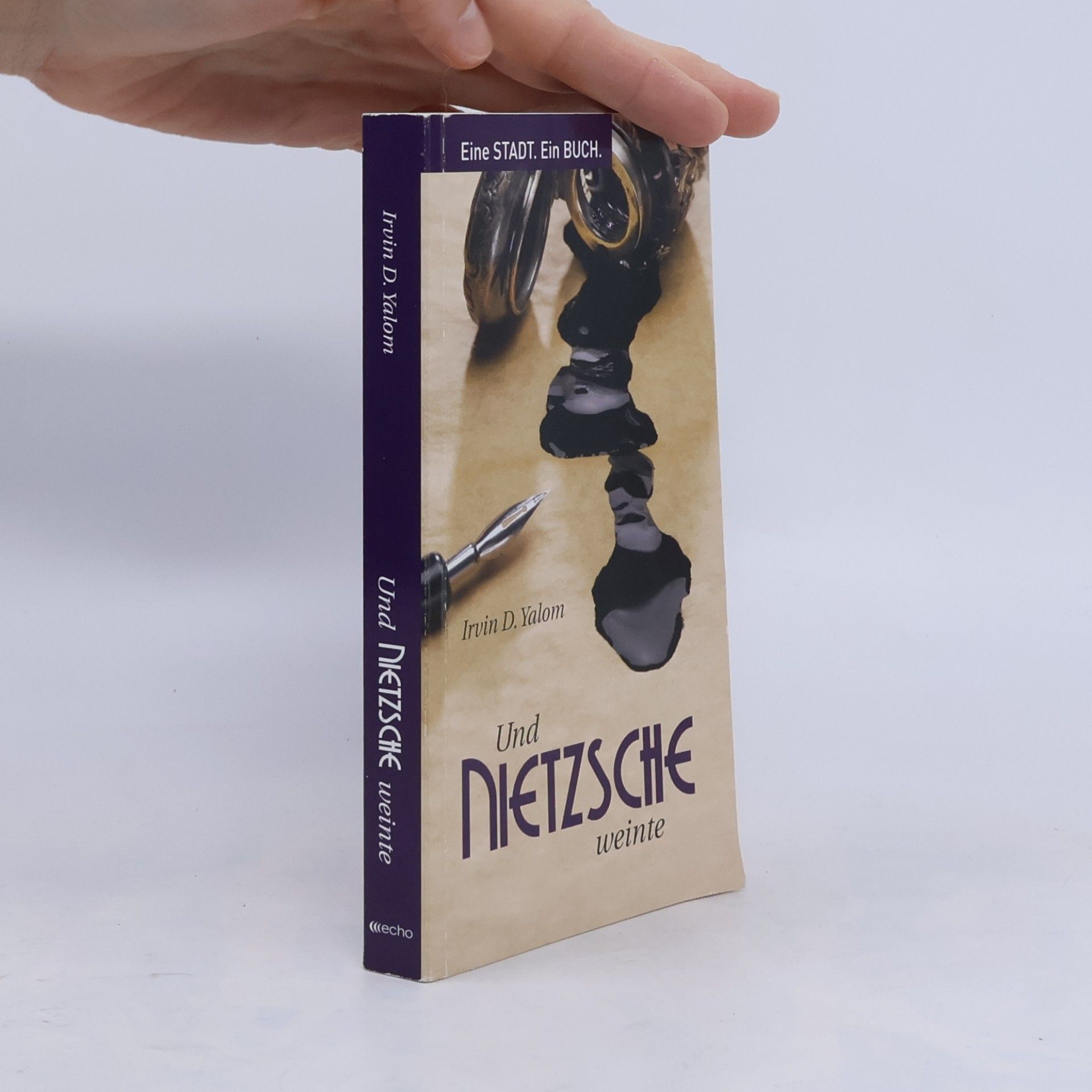 Irvin D. Yalom Und Nietzsche weinte