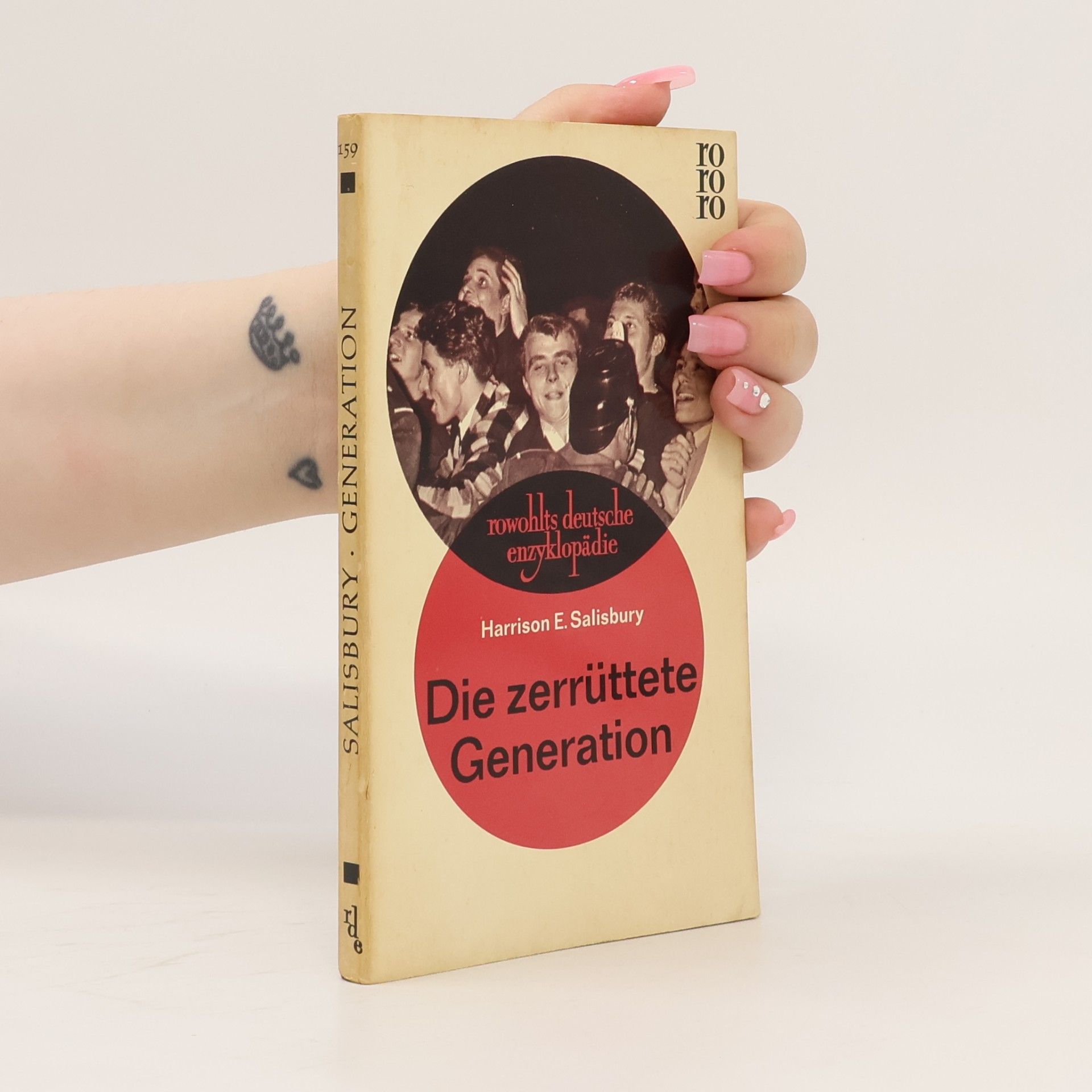 Harrison Salisbury Die zerrüttete Generation