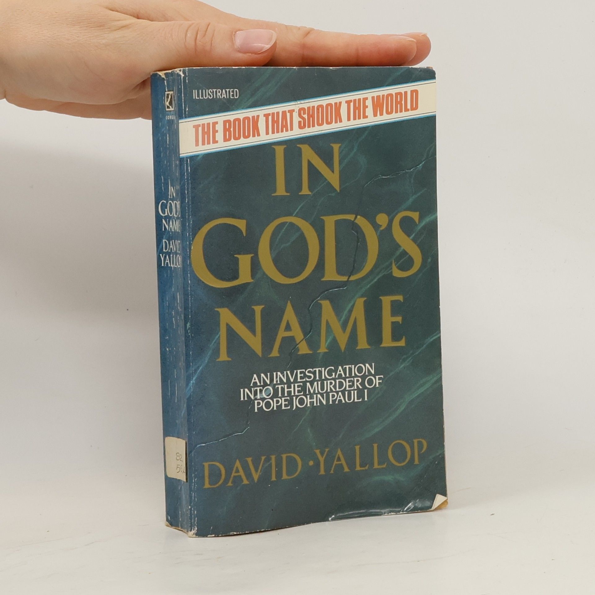 David A. Yallop In God's Name