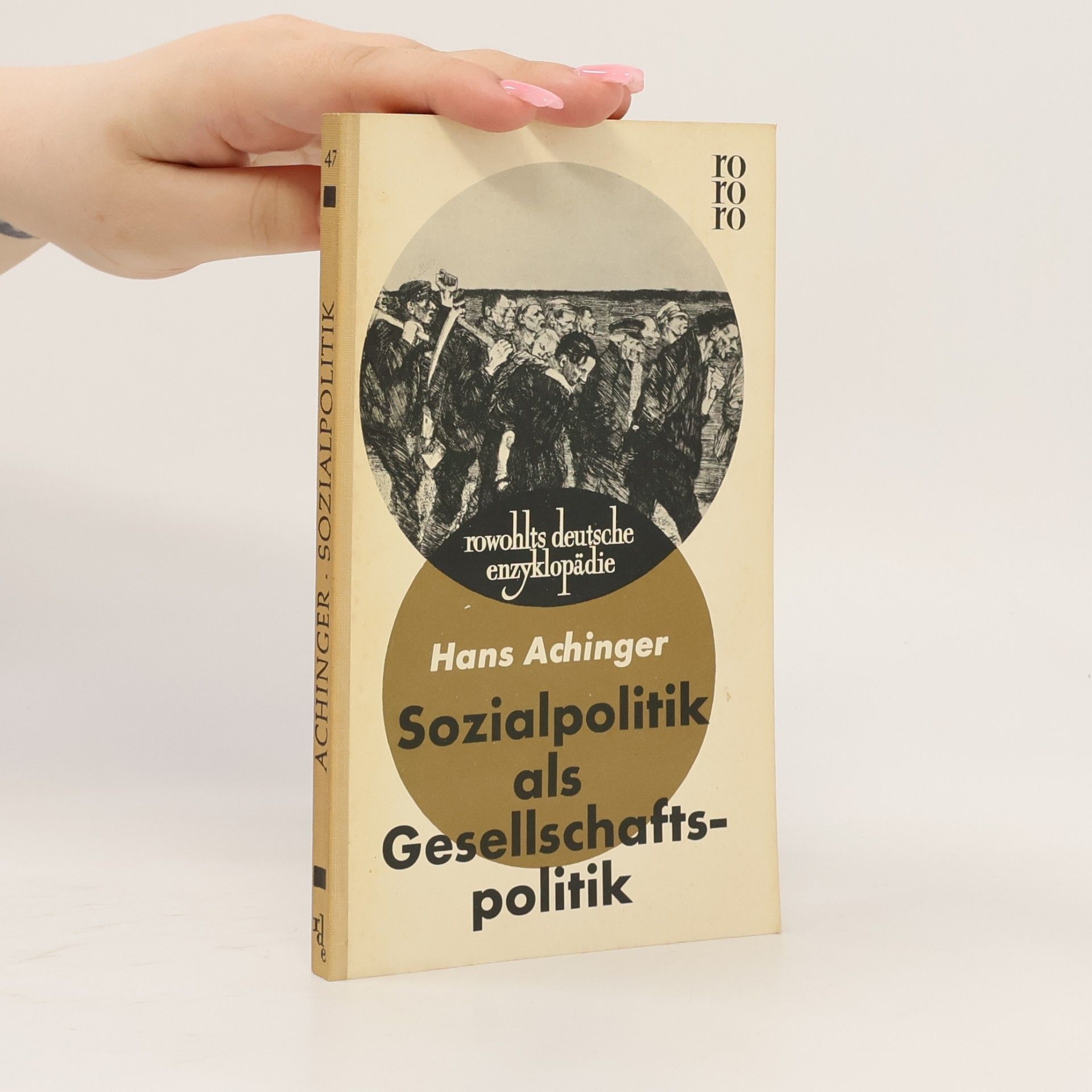 Hans Achinger Sozialpolitik als Gesellschaftspolitik