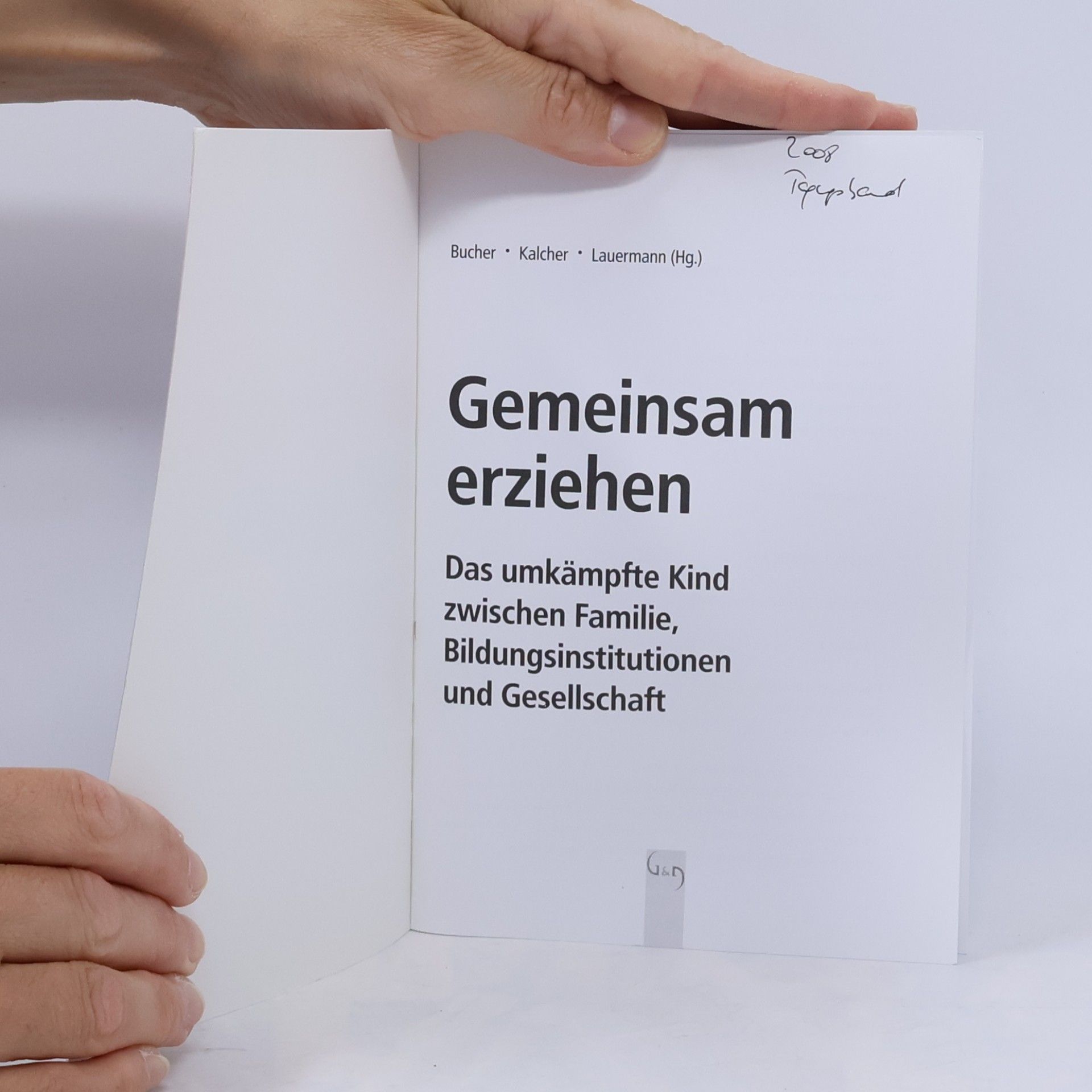 Anton A. Bucher Gemeinsam erziehen