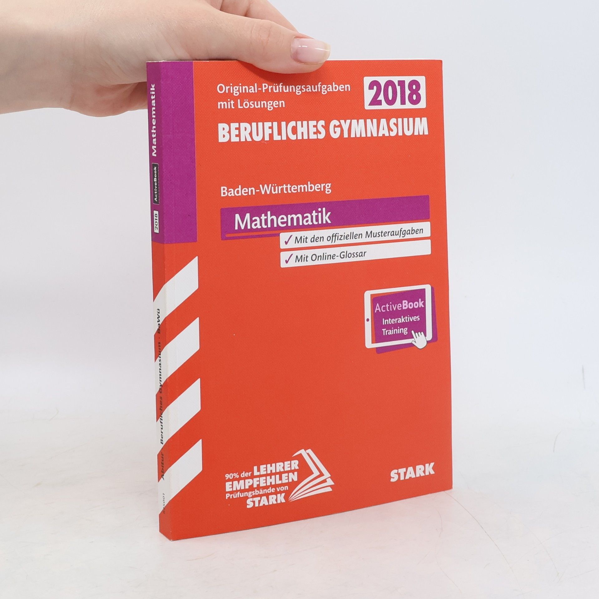 Various authors Abiturprüfung Berufliches Gymnasium Baden-Württemberg 2018 - Mathematik inkl. Online-Prüfungstraining