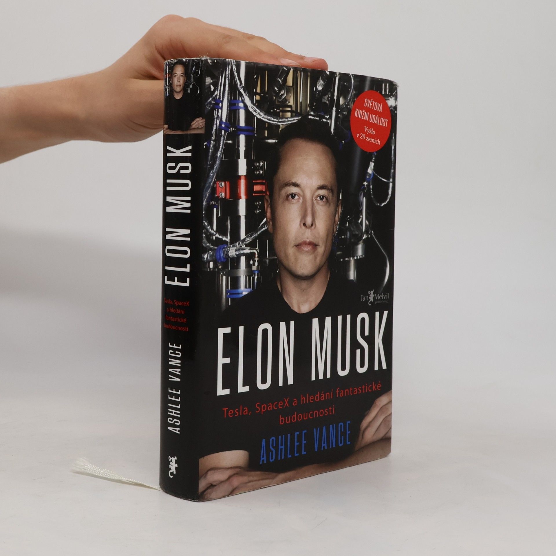 Ashlee Vance Elon Musk. Tesla, SpaceX a hledání fantastické budoucnosti
