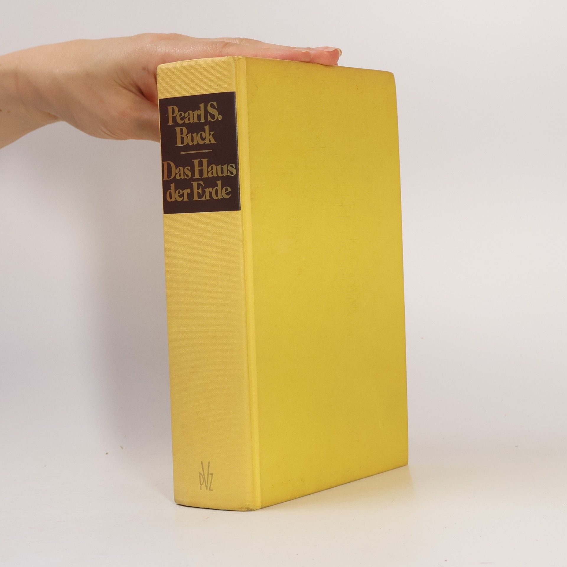 Pearl S. Buck Das Haus der Erde