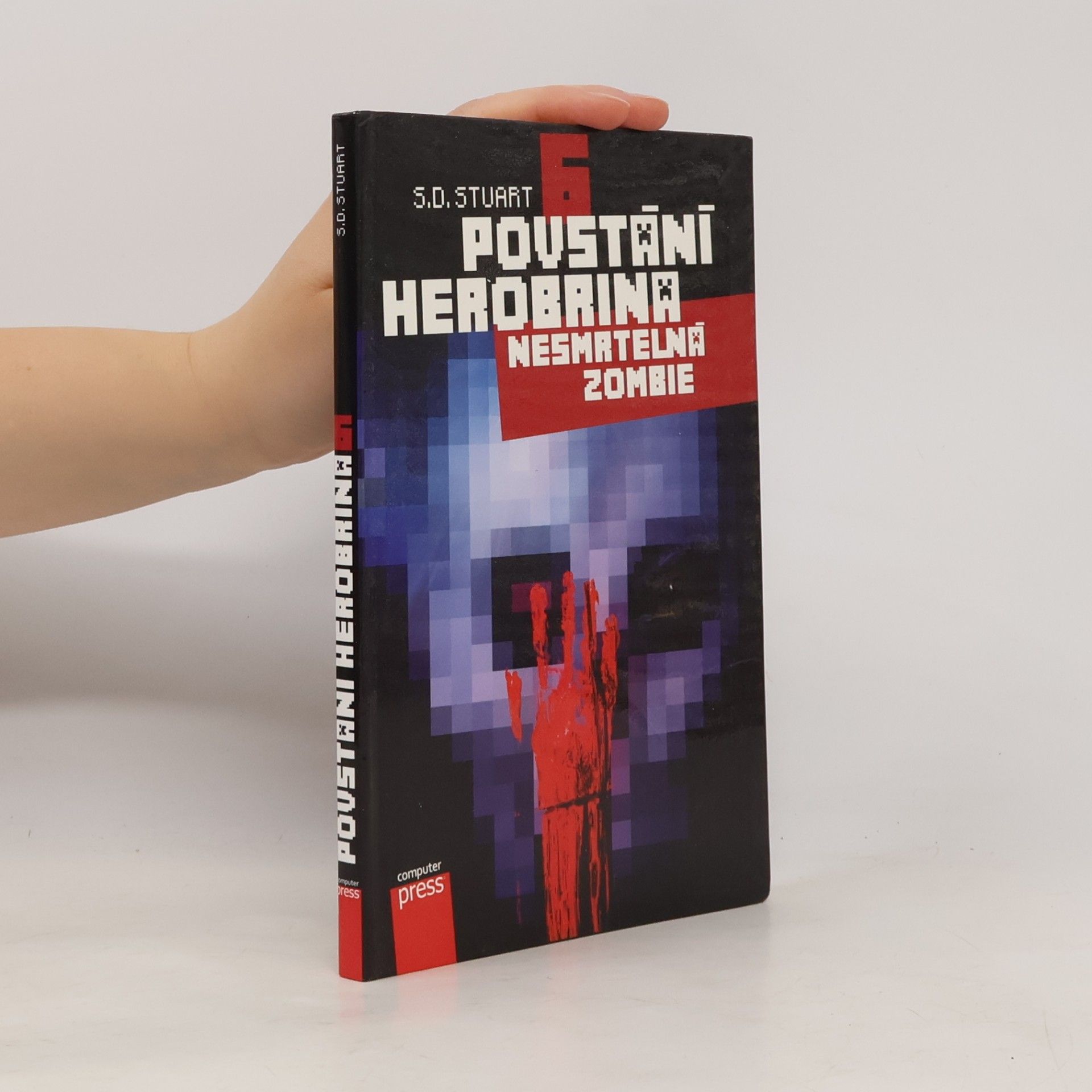 Marcel Goliaš Povstání Herobrina 6. Nesmrtelná zombie