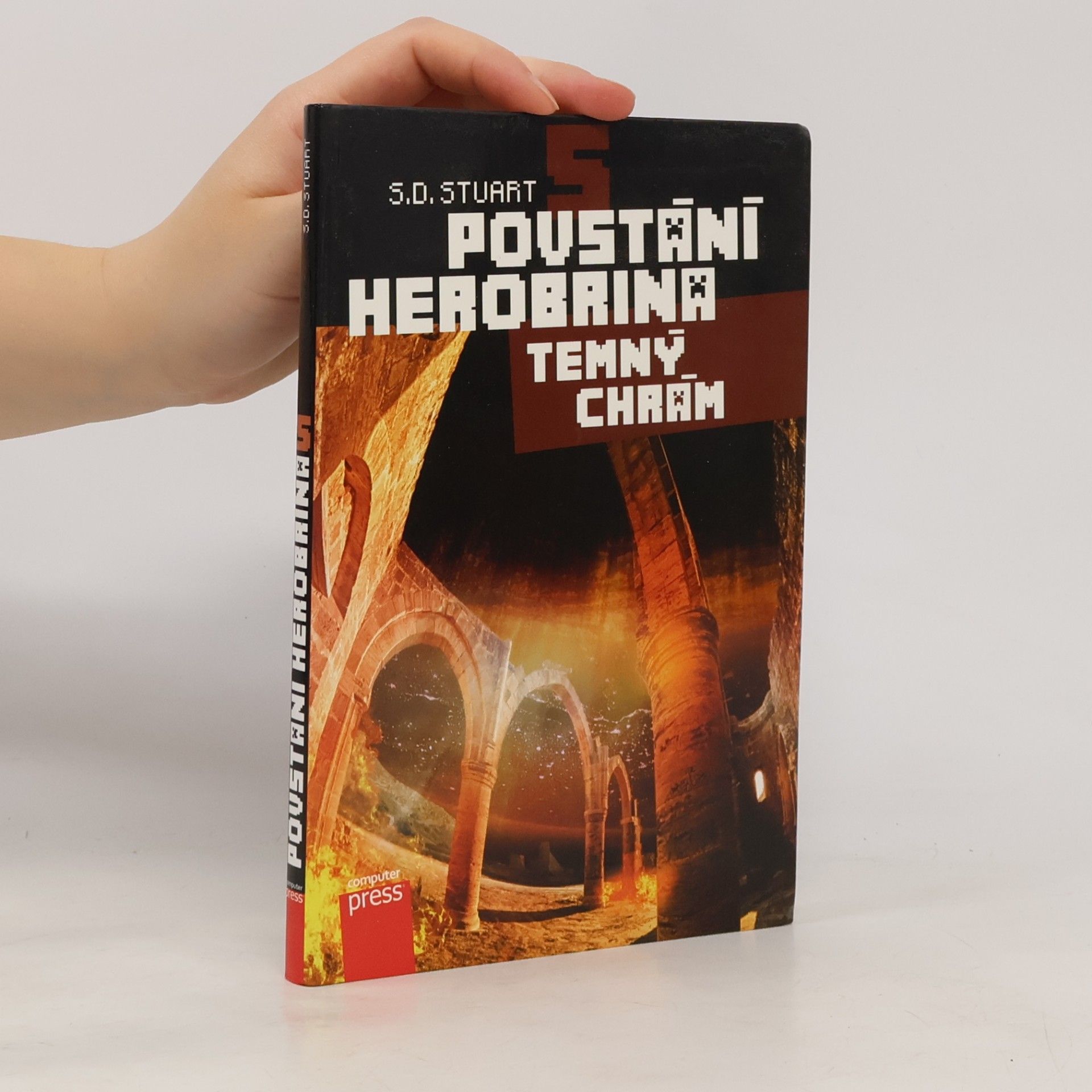Stuart Dean Povstání Herobrina. 5, Temný chrám