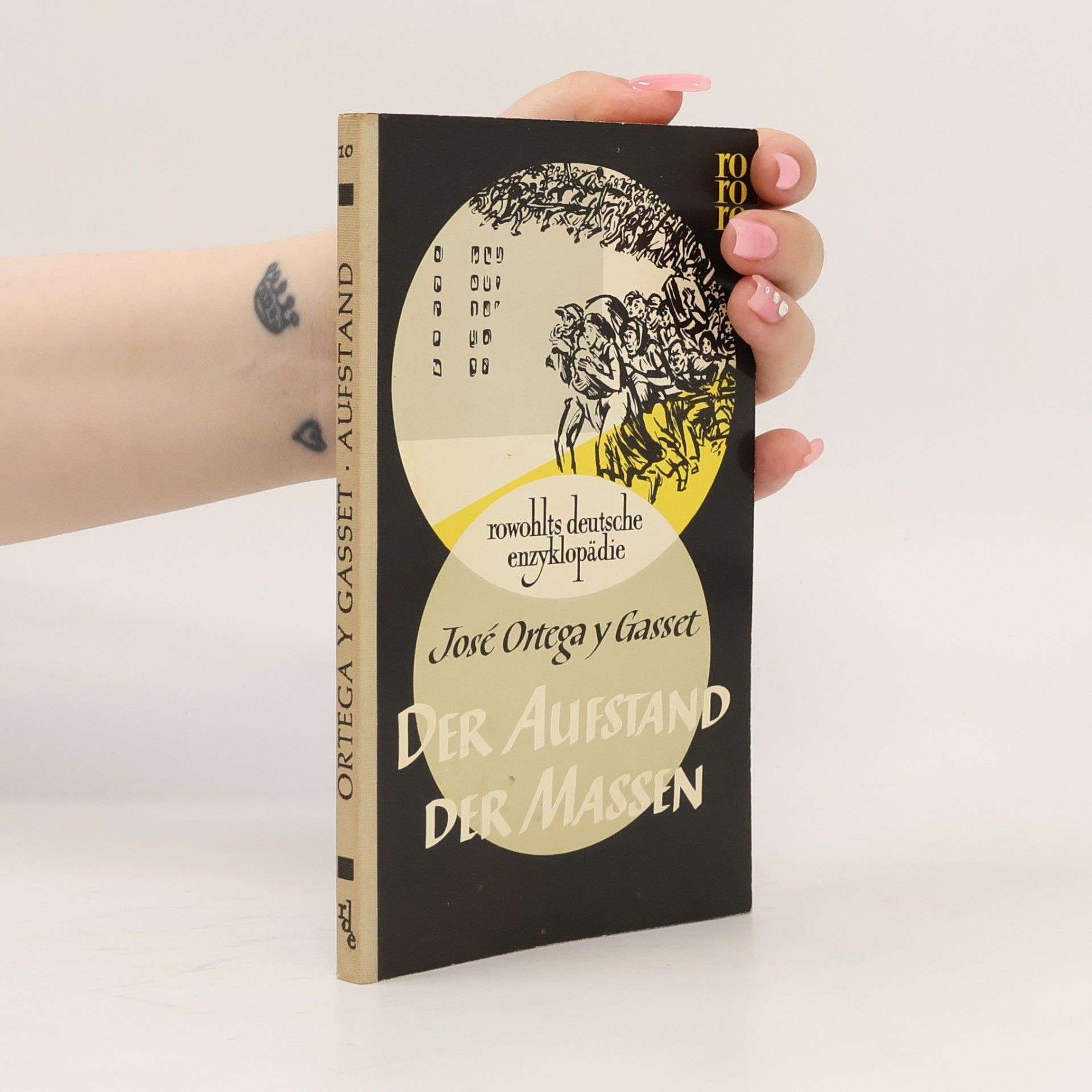 José Ortega y Gasset Der Aufstand Der Massen