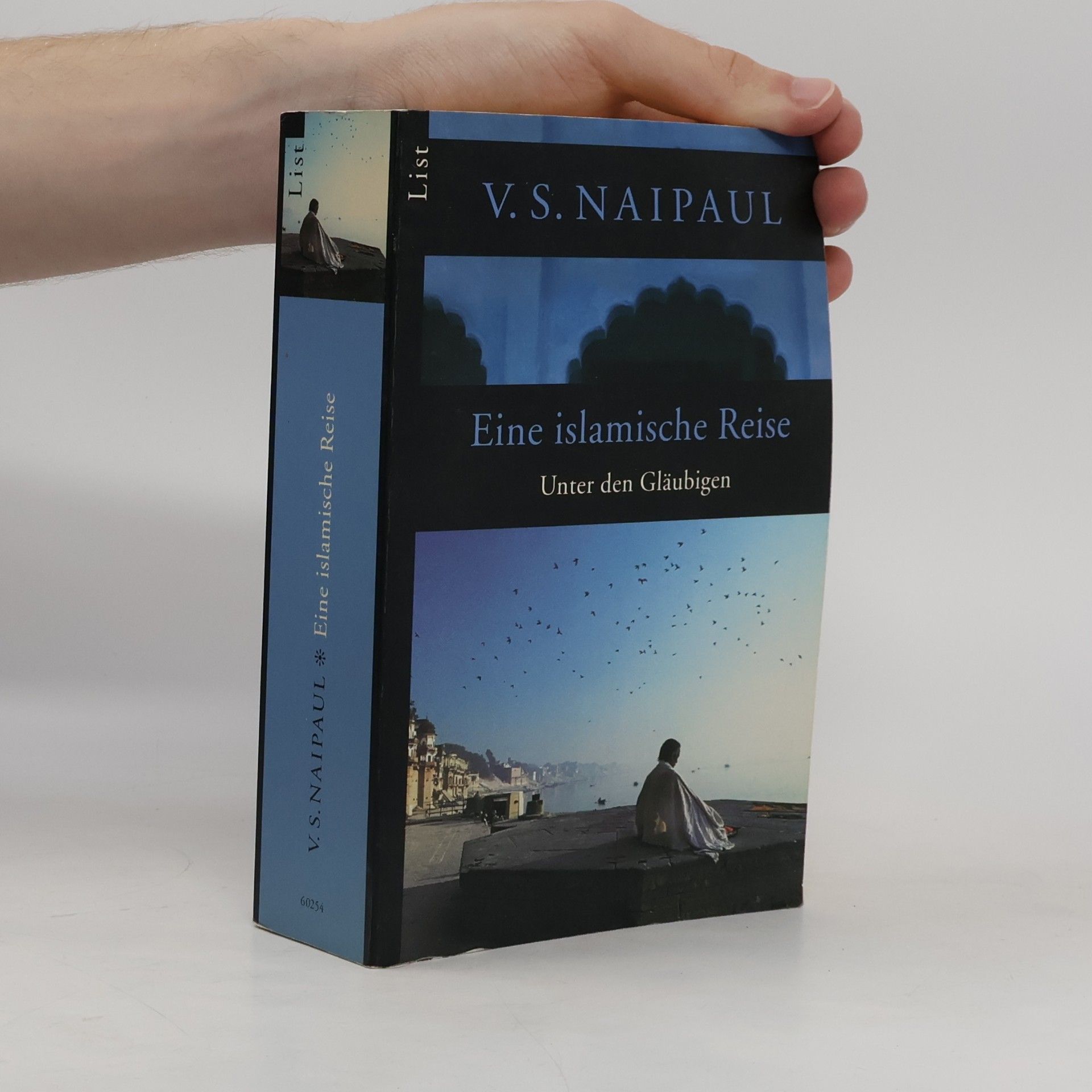 V. S. Naipaul Eine islamische Reise