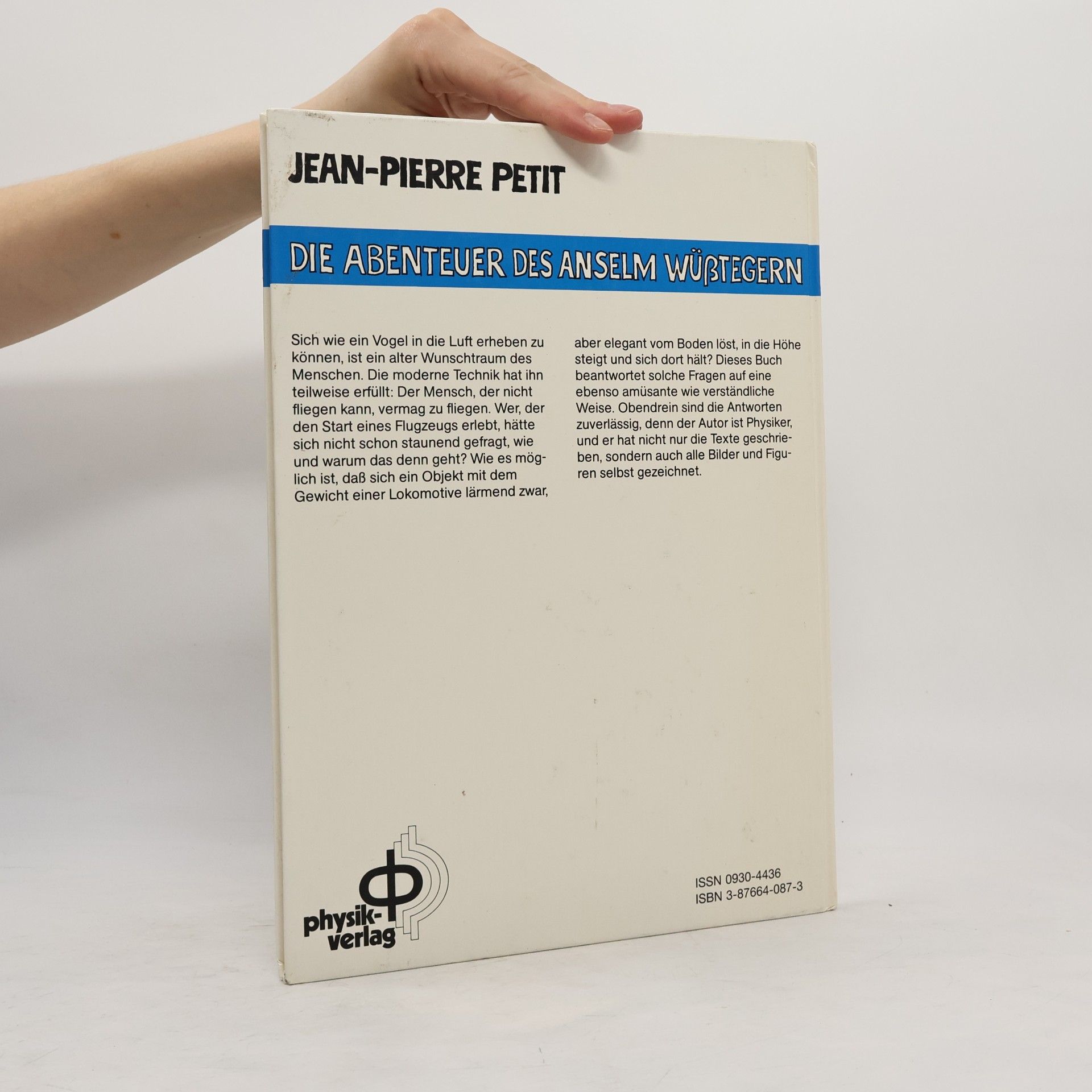 Jean-Pierre Petit Die Abenteuer des Anselm Wüßtegern: Warum kann ich nicht fliegen?