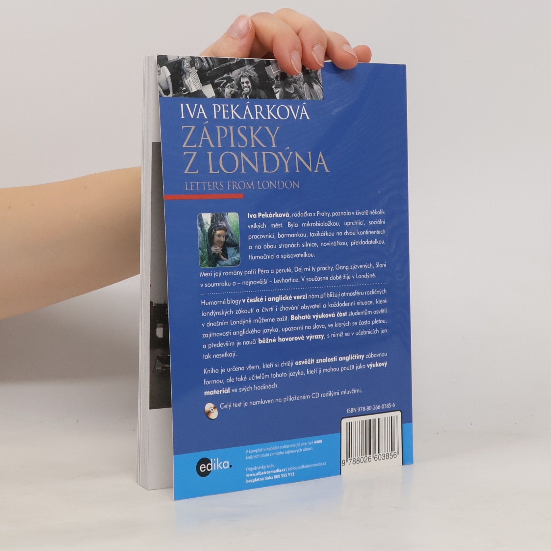 Iva Pekárková Zápisky z Londýna. Letters from London