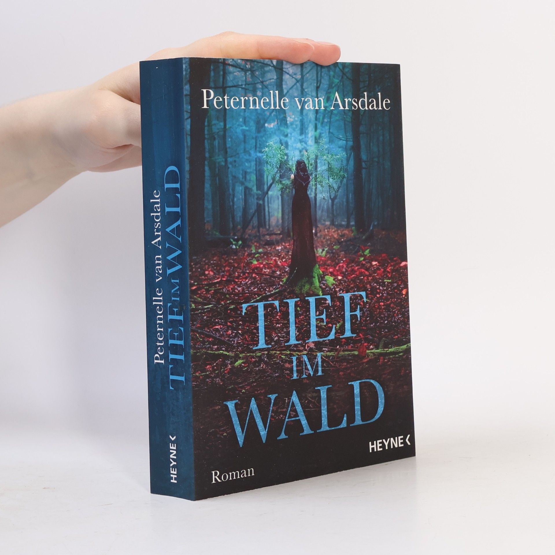 Peternelle van Arsdale Tief im Wald